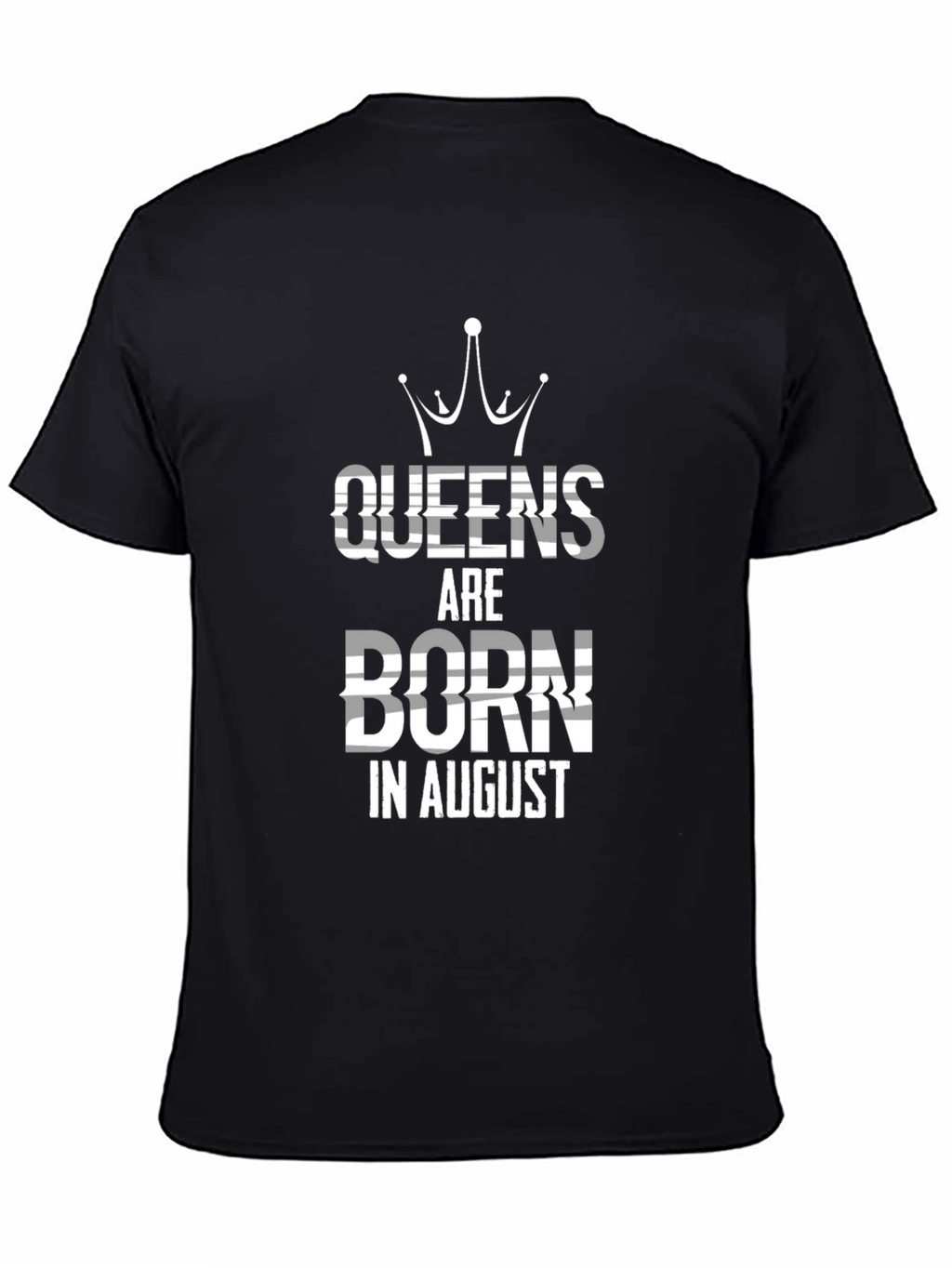 Queens Born in August Black T-Shirt