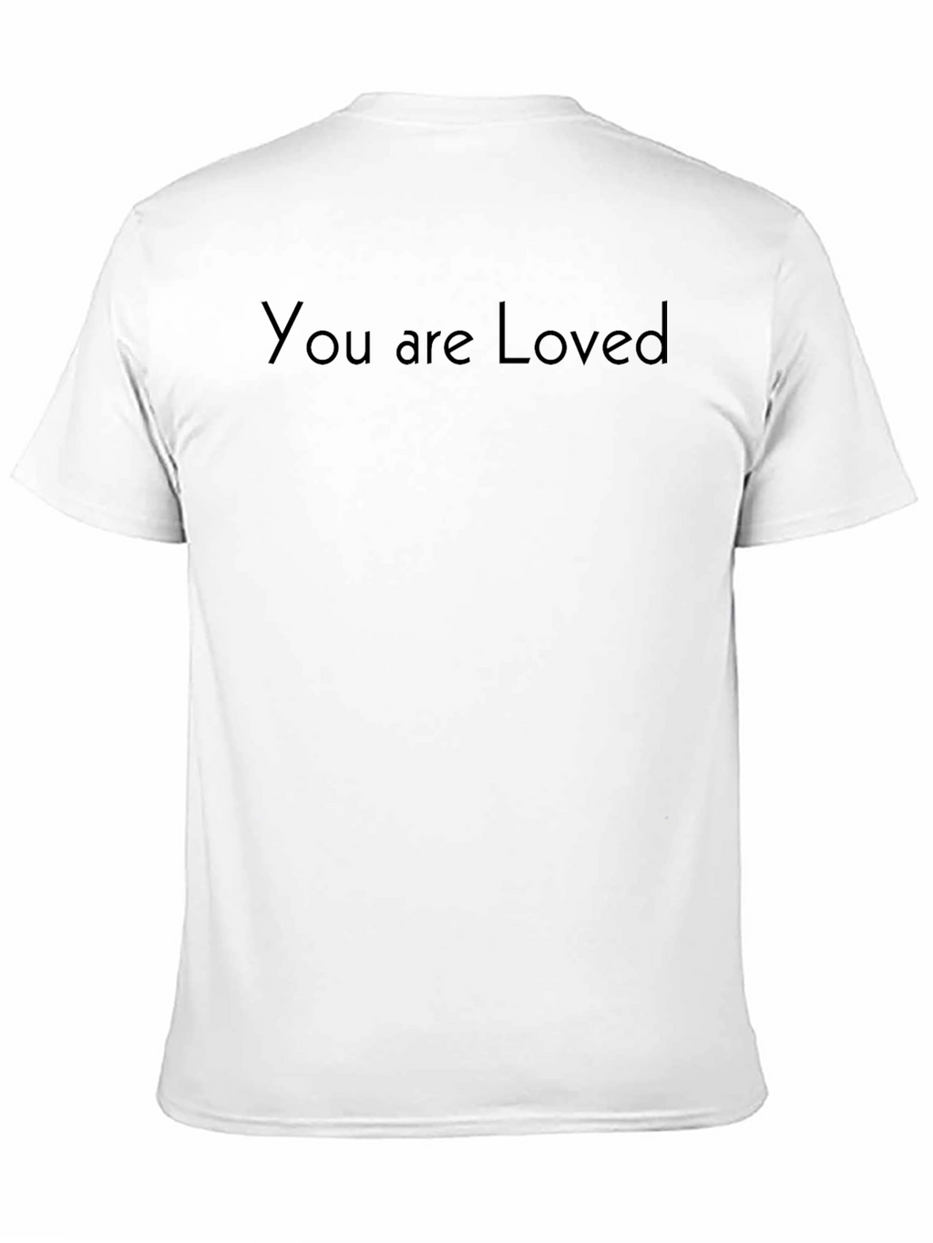 You Are Loved Black Tee - Comfort Fit