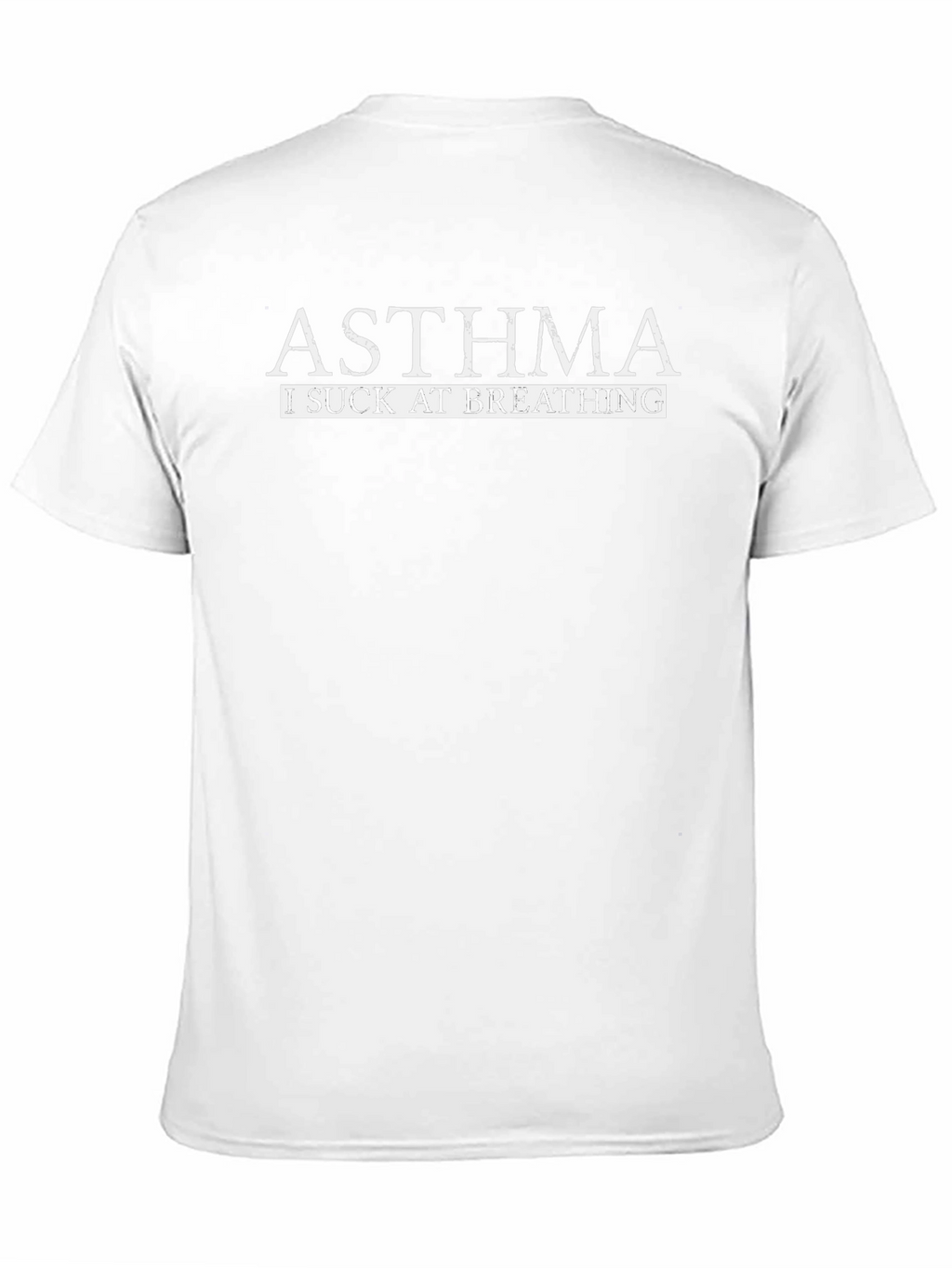 Asthma I Suck at Breathing Graphic T-Shirt