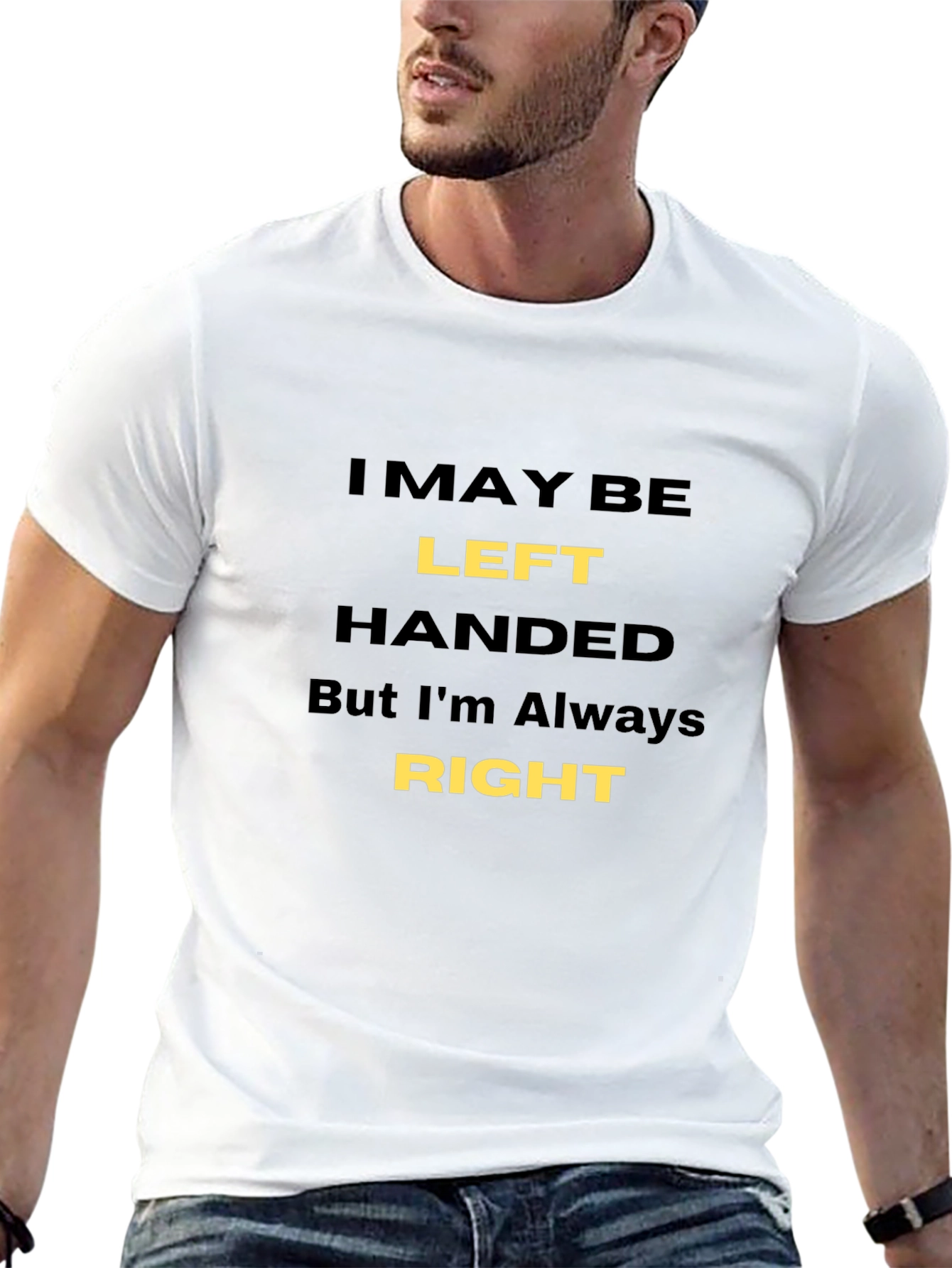 Funny Left-Handed T-Shirt - Always Right!
