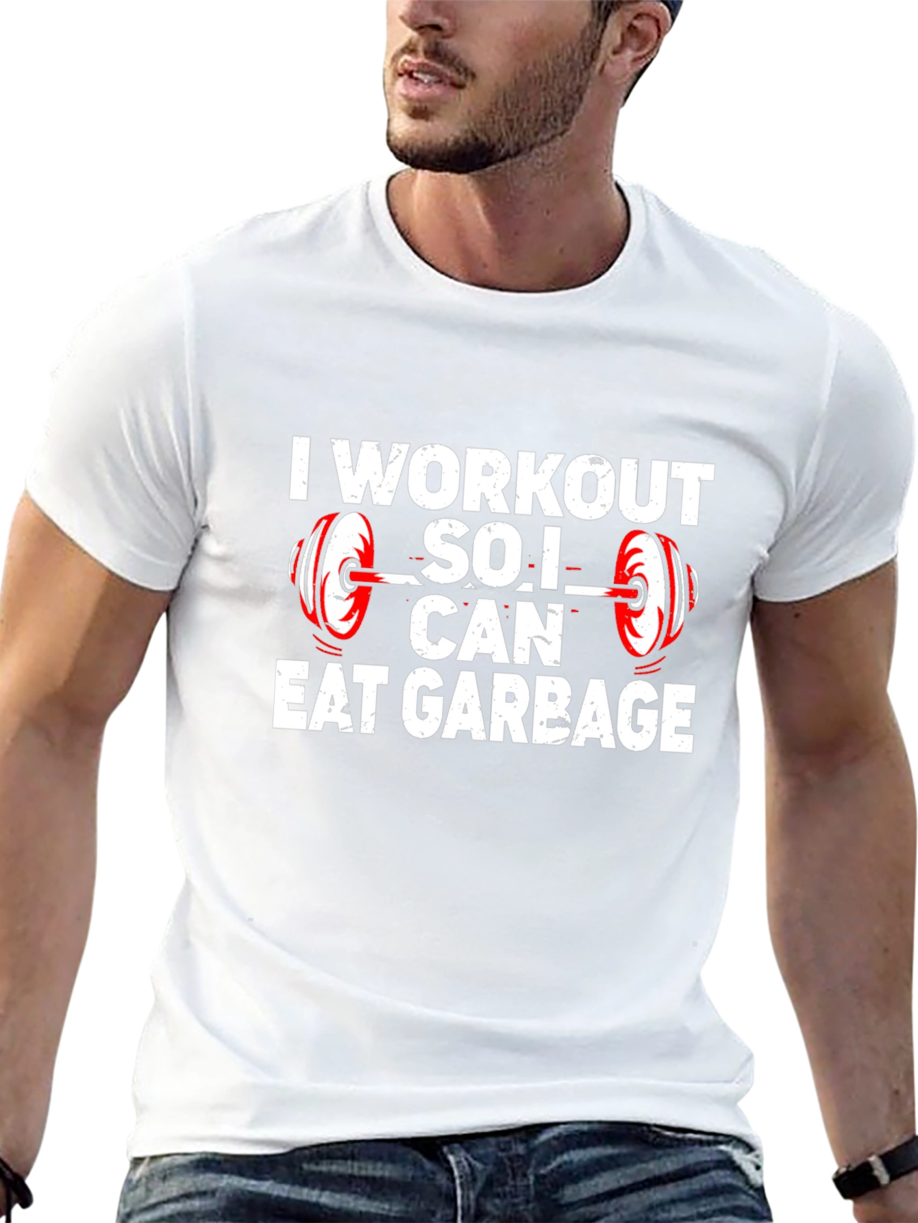 Workout So I Can Eat Garbage T-Shirt