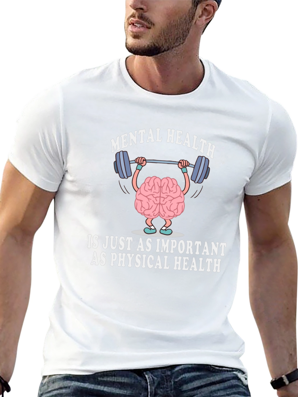 Mental Health is Just As Important T-Shirt