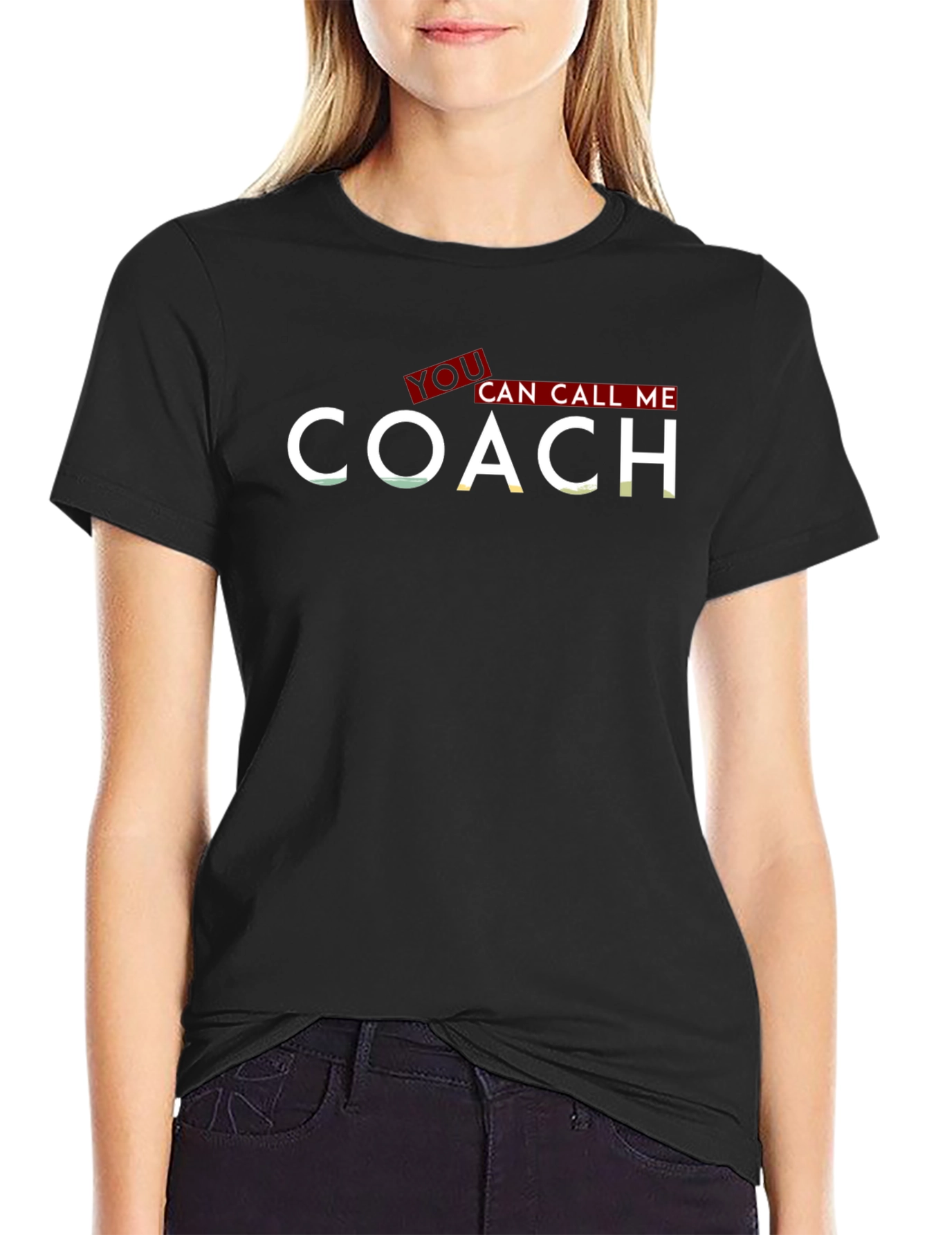 You Can Call Me COACH T-Shirt
