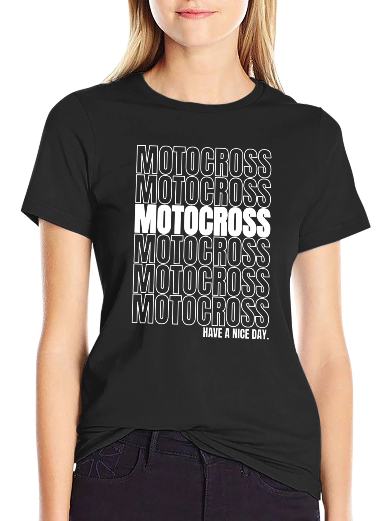 Motocross T-Shirt - Have a Nice Day - Black Tee