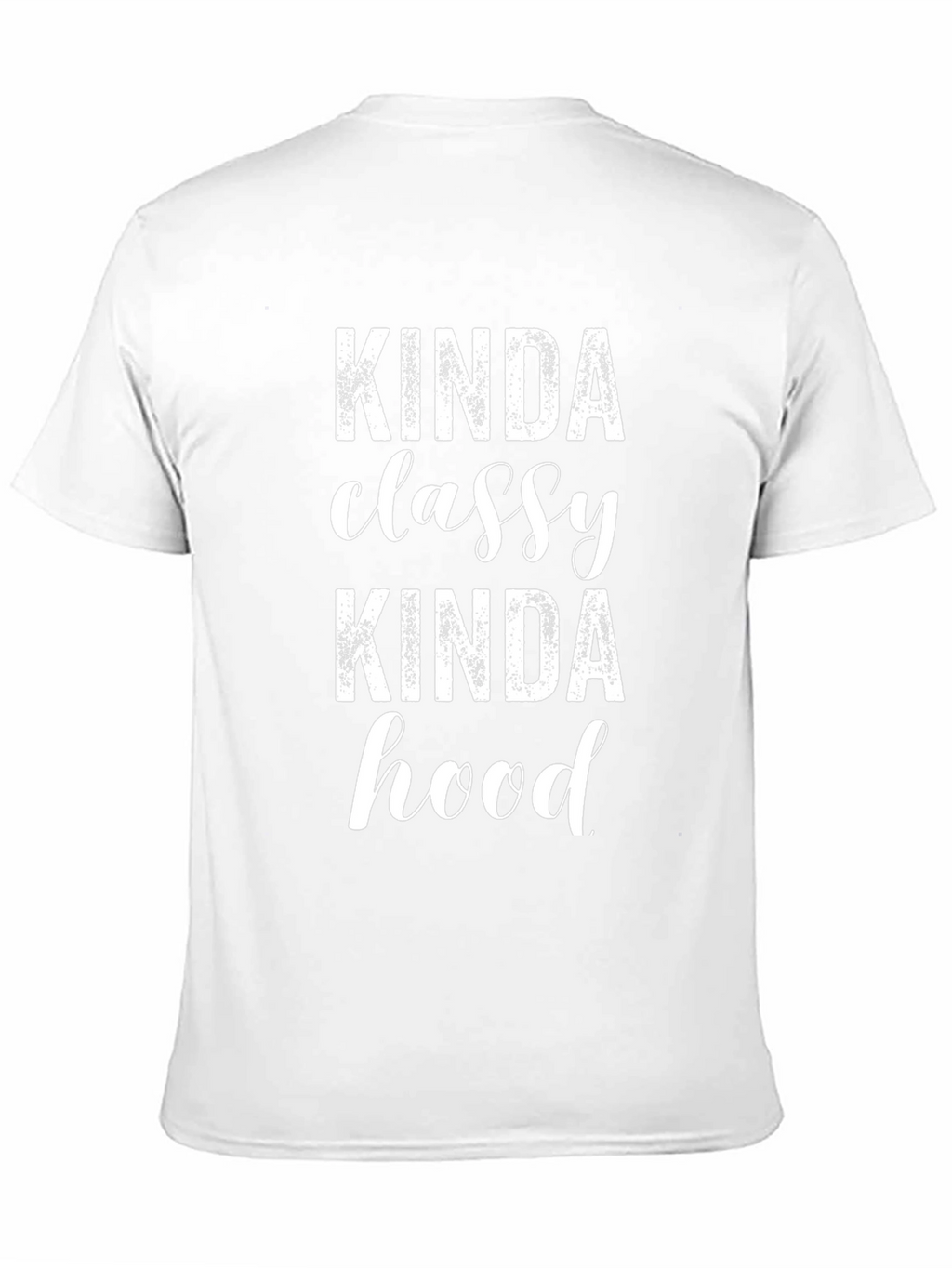 Kinda Classy Kinda Hood T-Shirt - Black