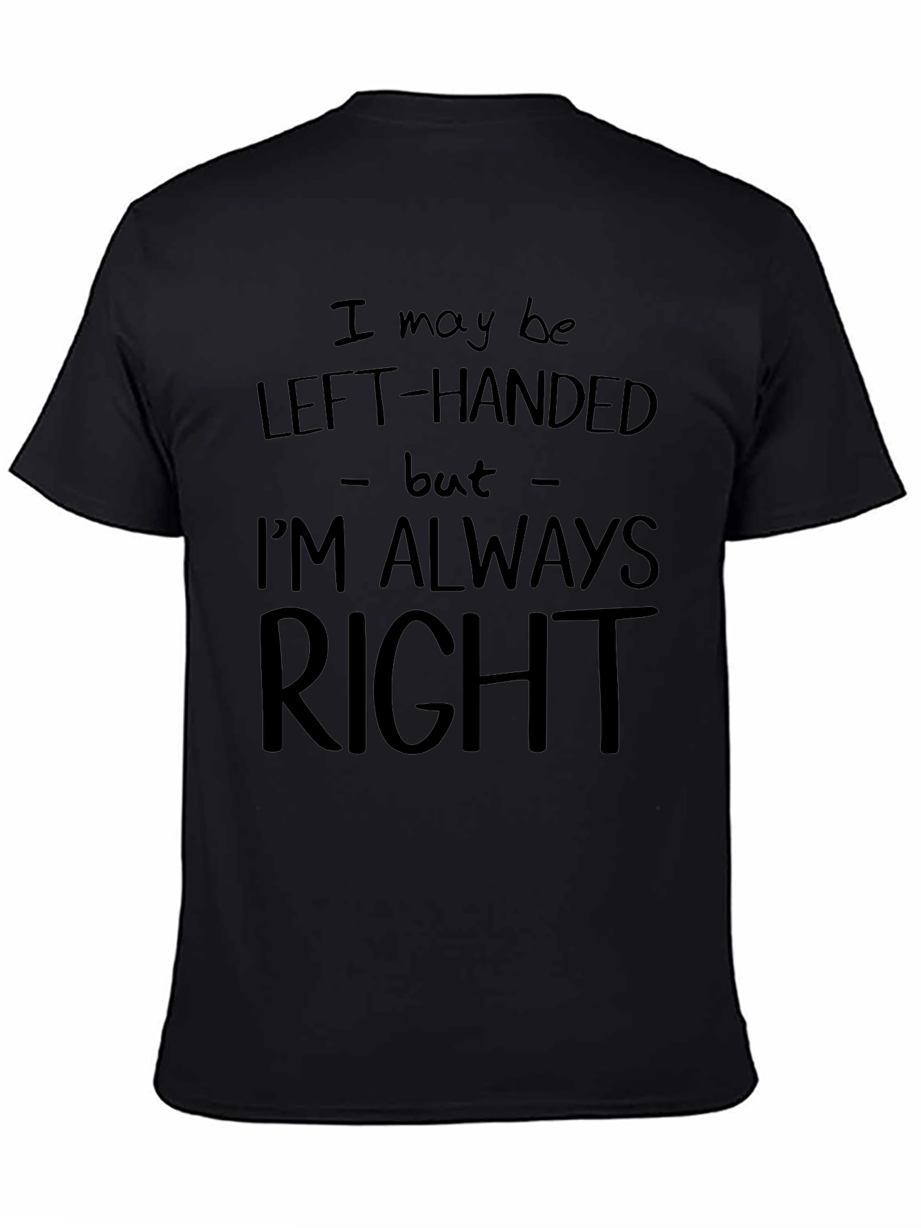 Left-Handed Always Right Graphic Tee - Mens