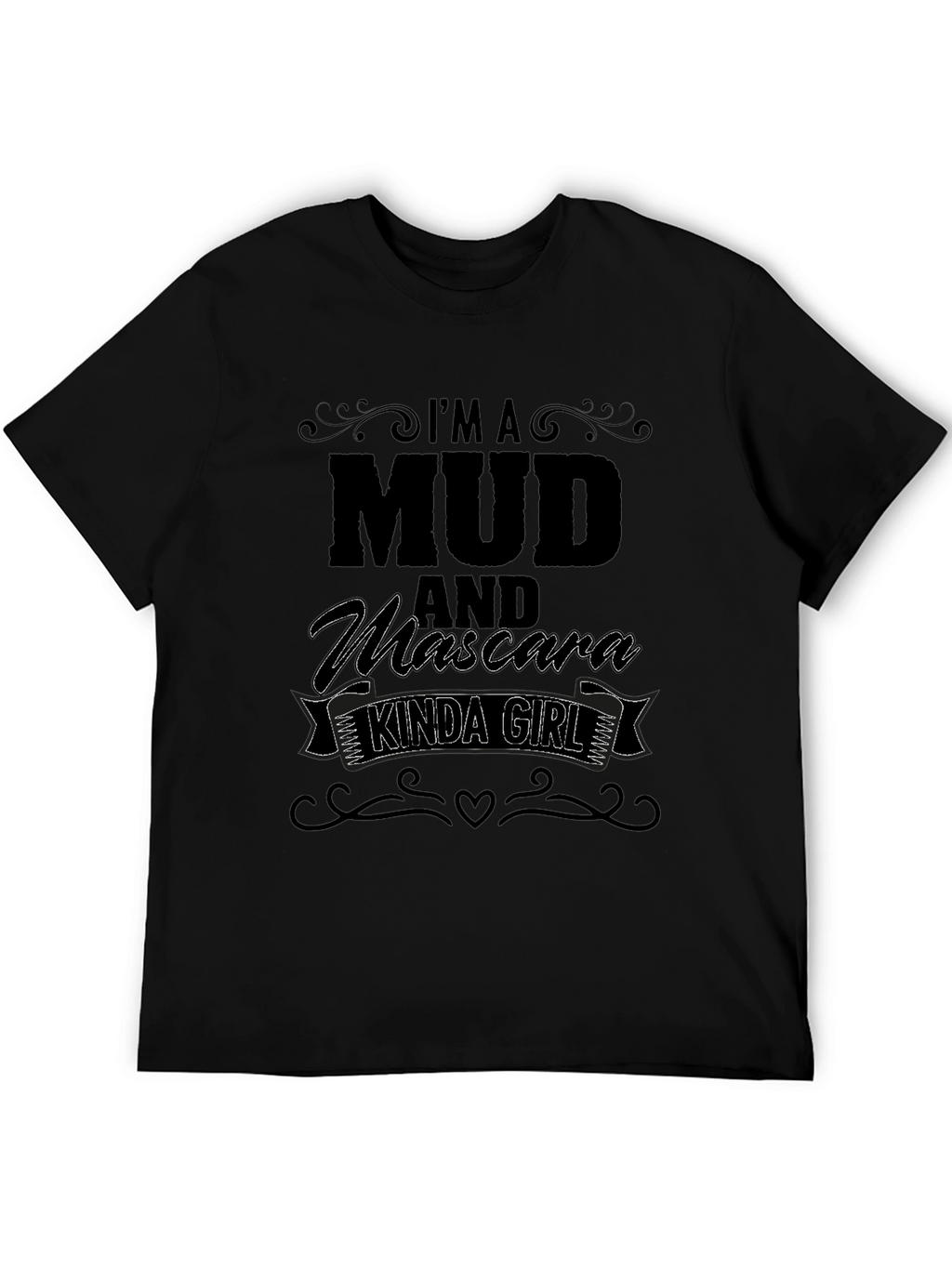 Mud & Mascara Kinda Girl Black Graphic Tee