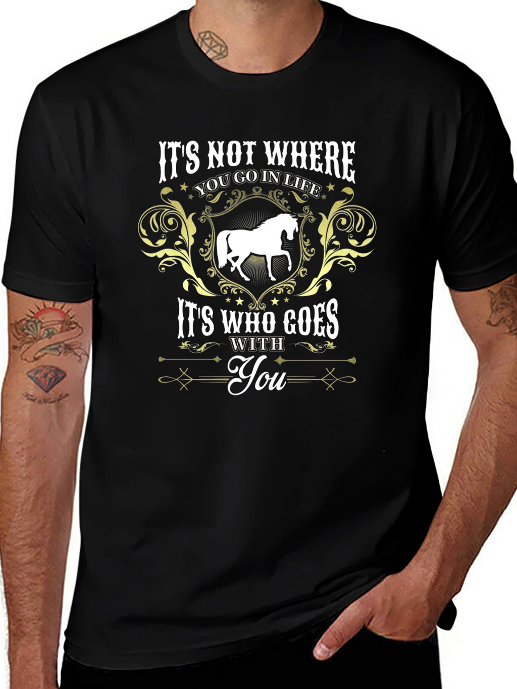 Horse Lover T-Shirt: Its Who Goes With You