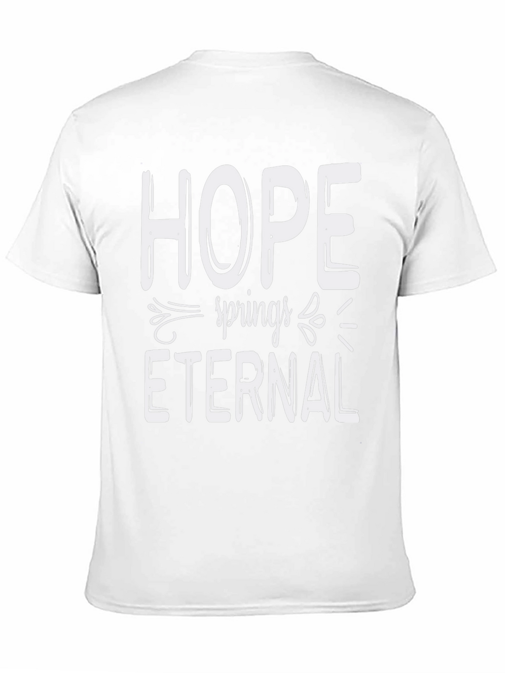 Hope Springs Eternal Graphic Tee