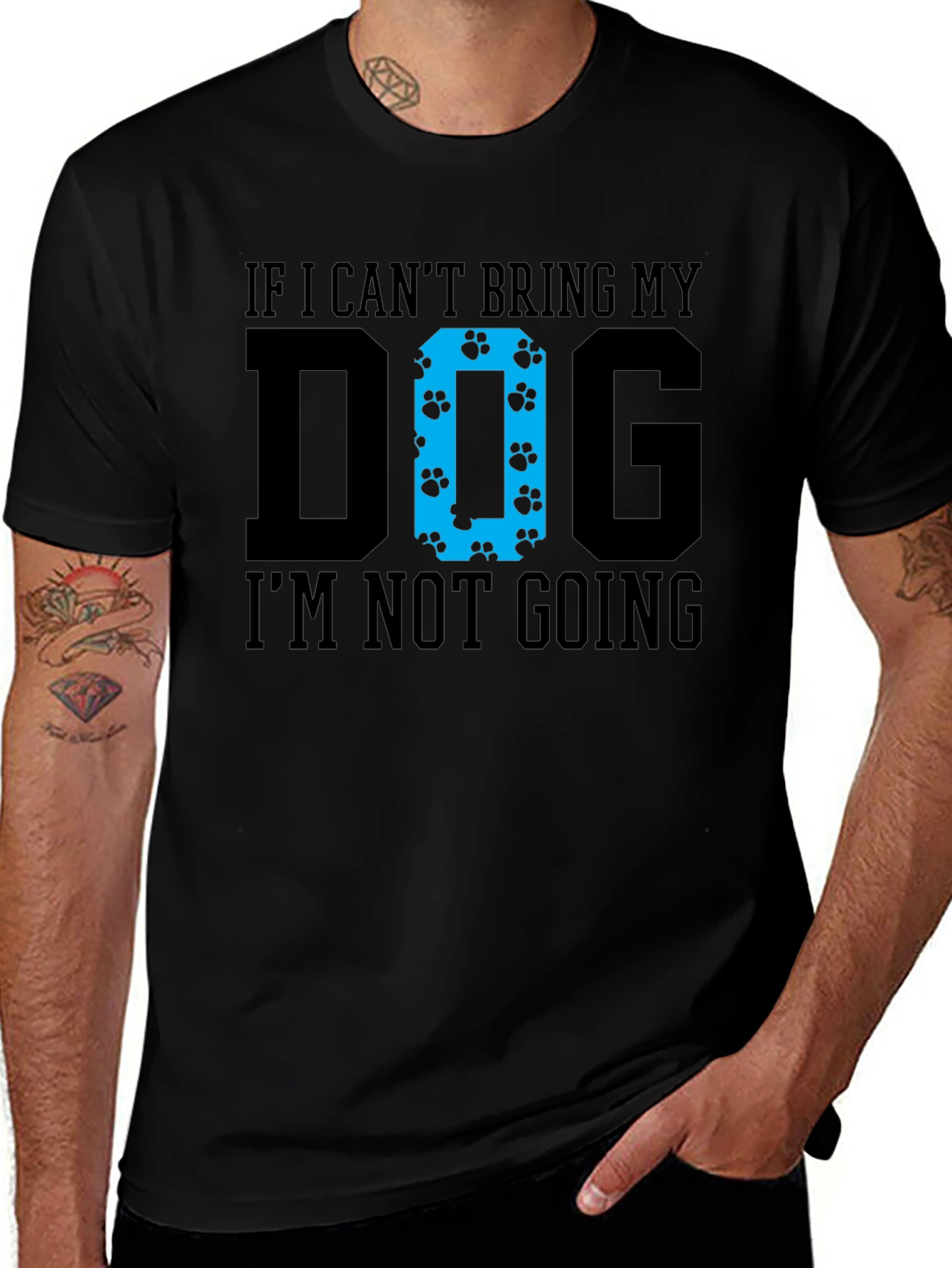 Dog Lover T-Shirt - If I Cant Bring My Dog Im Not Going