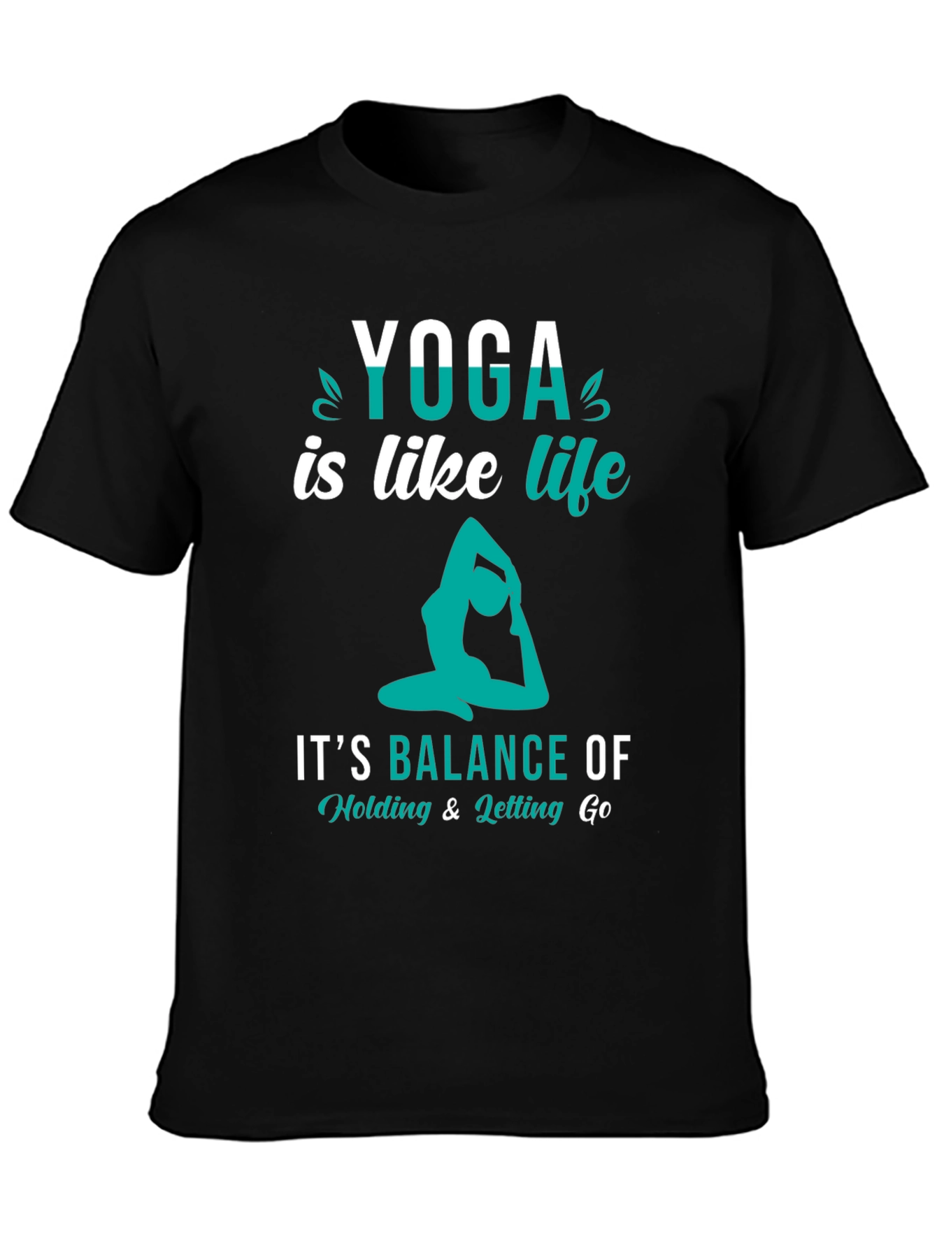 Yoga is Like Life Black Graphic Tee
