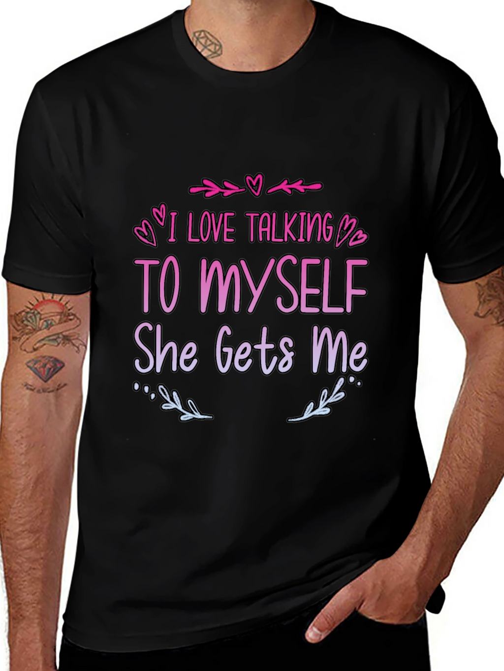 I Love Talking to Myself T-Shirt