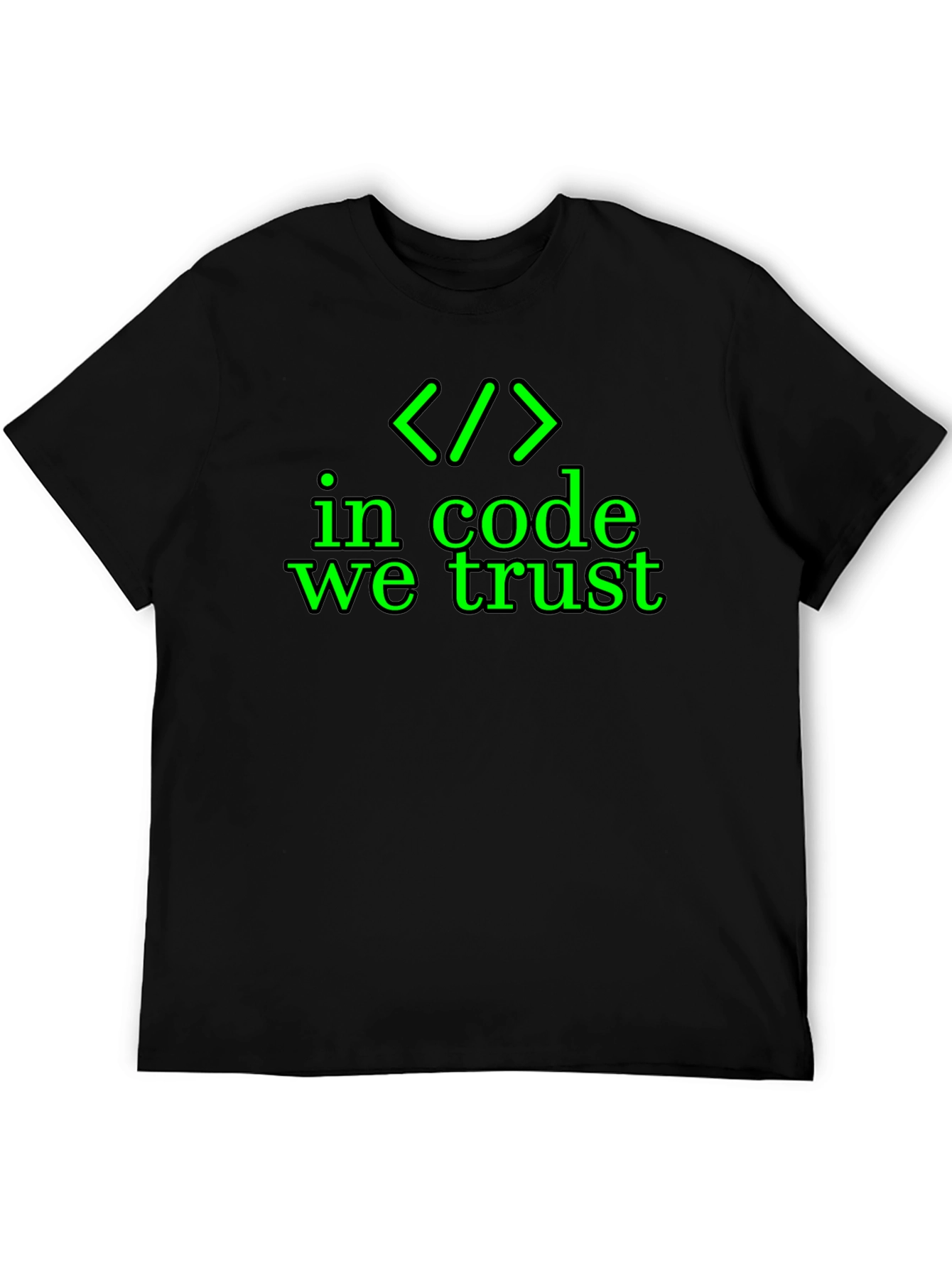 In Code We Trust T-Shirt - Programmer Humor Tee