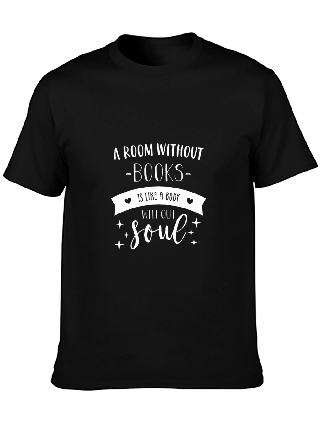 A Room Without Books T-Shirt - Soulful Reader Tee