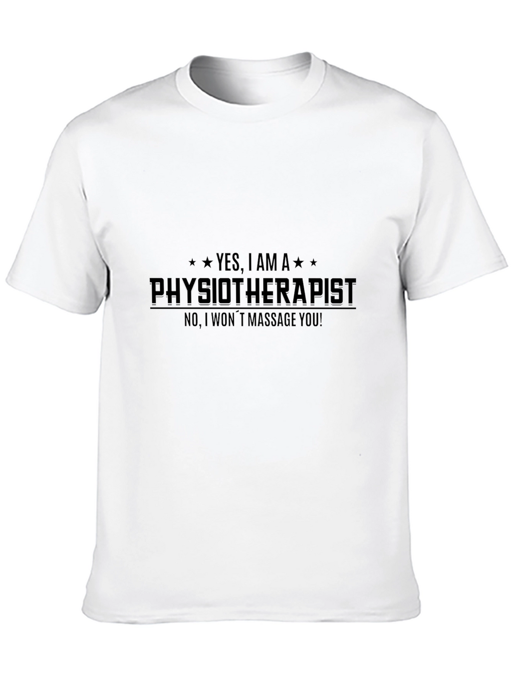 Physiotherapist Novelty Graphic Tee