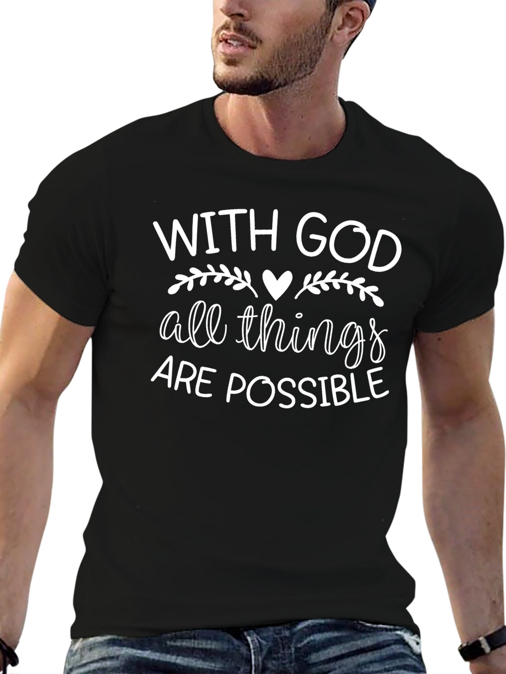 Faith-Based Tee: With God All Things Are Possible