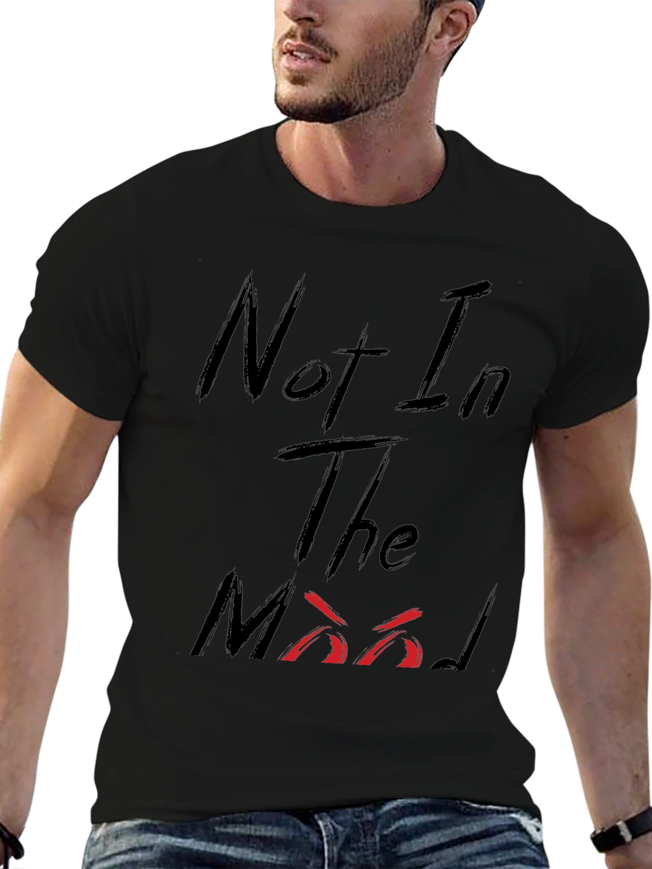 Not In The Mood Black Graphic Tee Shirt