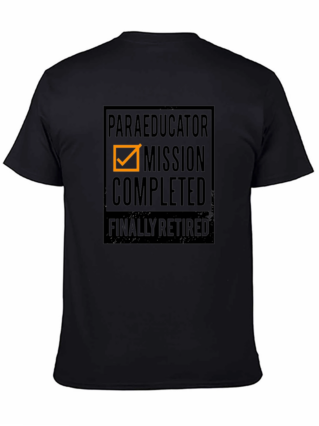 Paraeducator Mission Completed Retirement T-Shirt