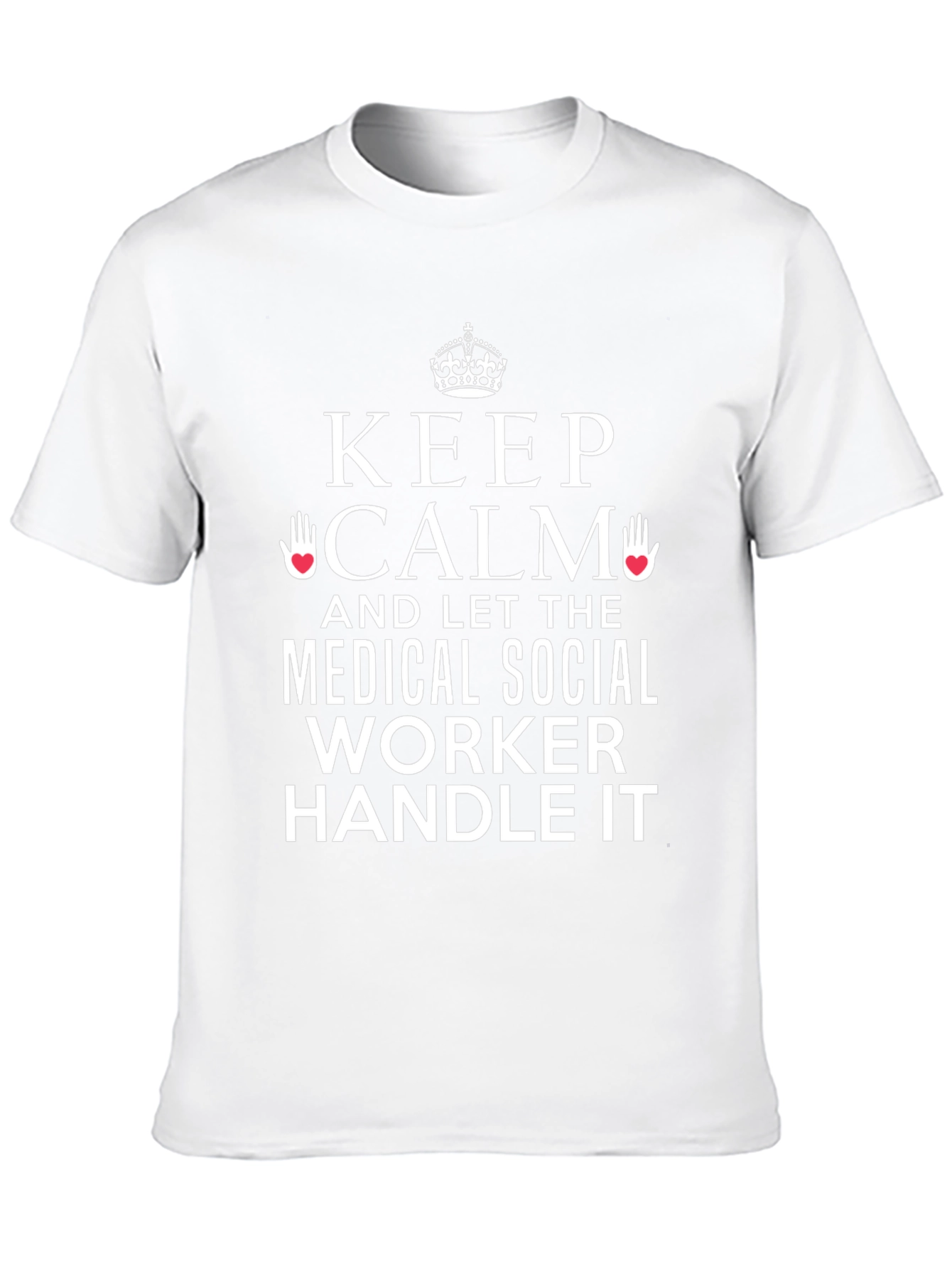 Medical Social Worker T-Shirt - Keep Calm Design