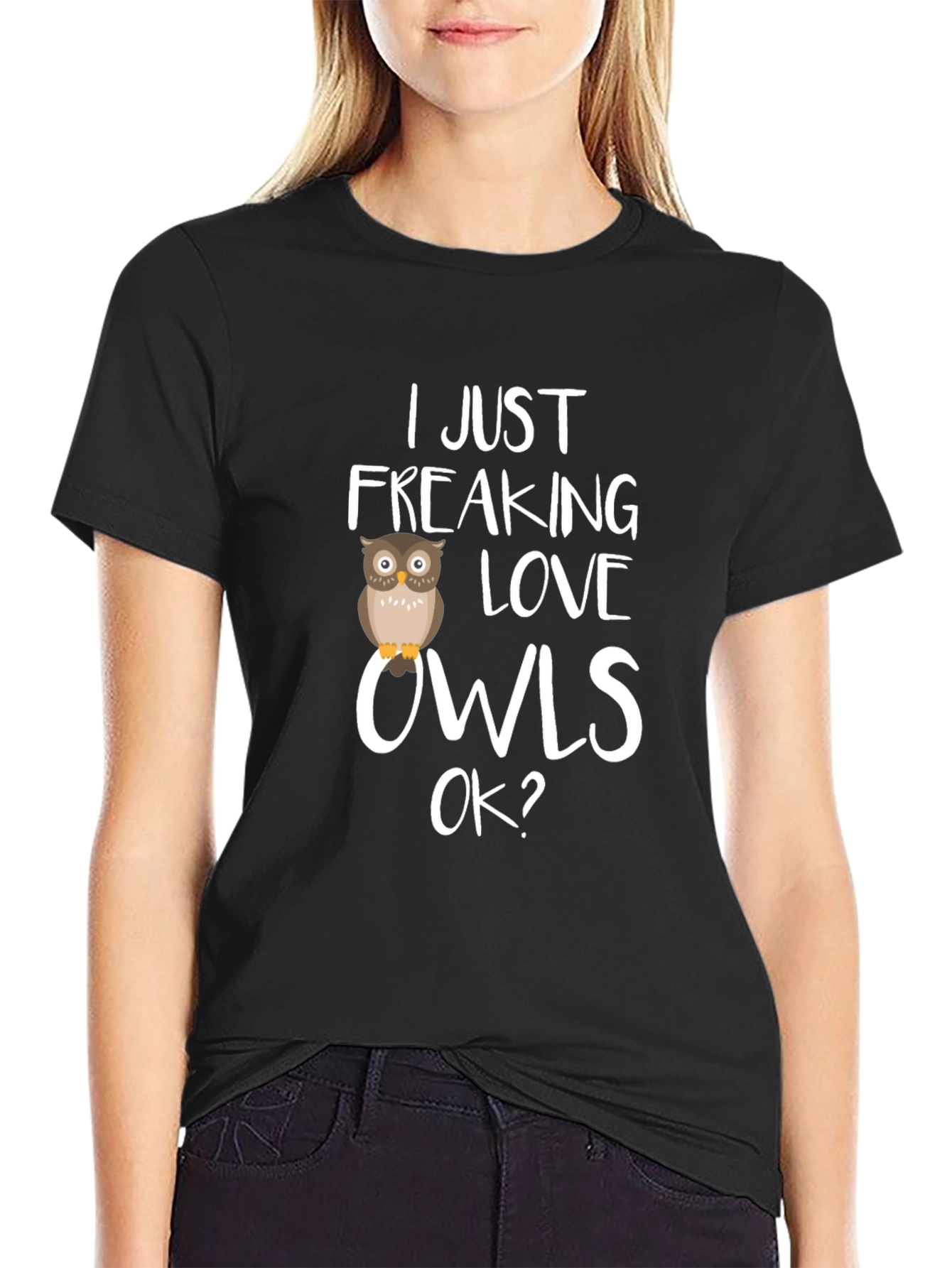 I Just Freaking Love Owls Graphic Tee