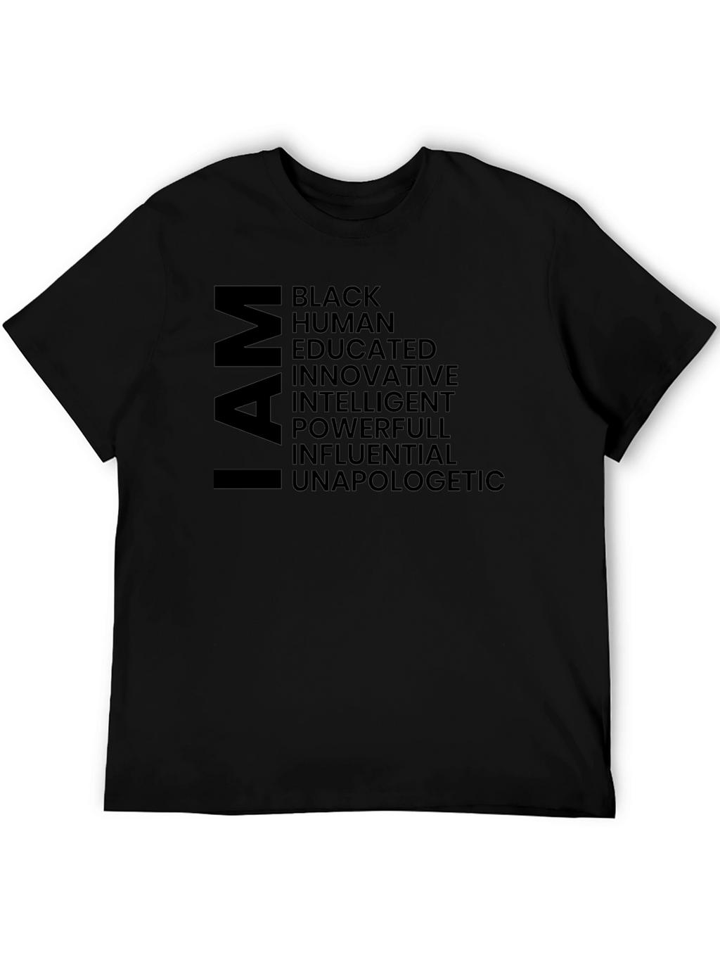 I AM T-Shirt Black Empowerment Tee