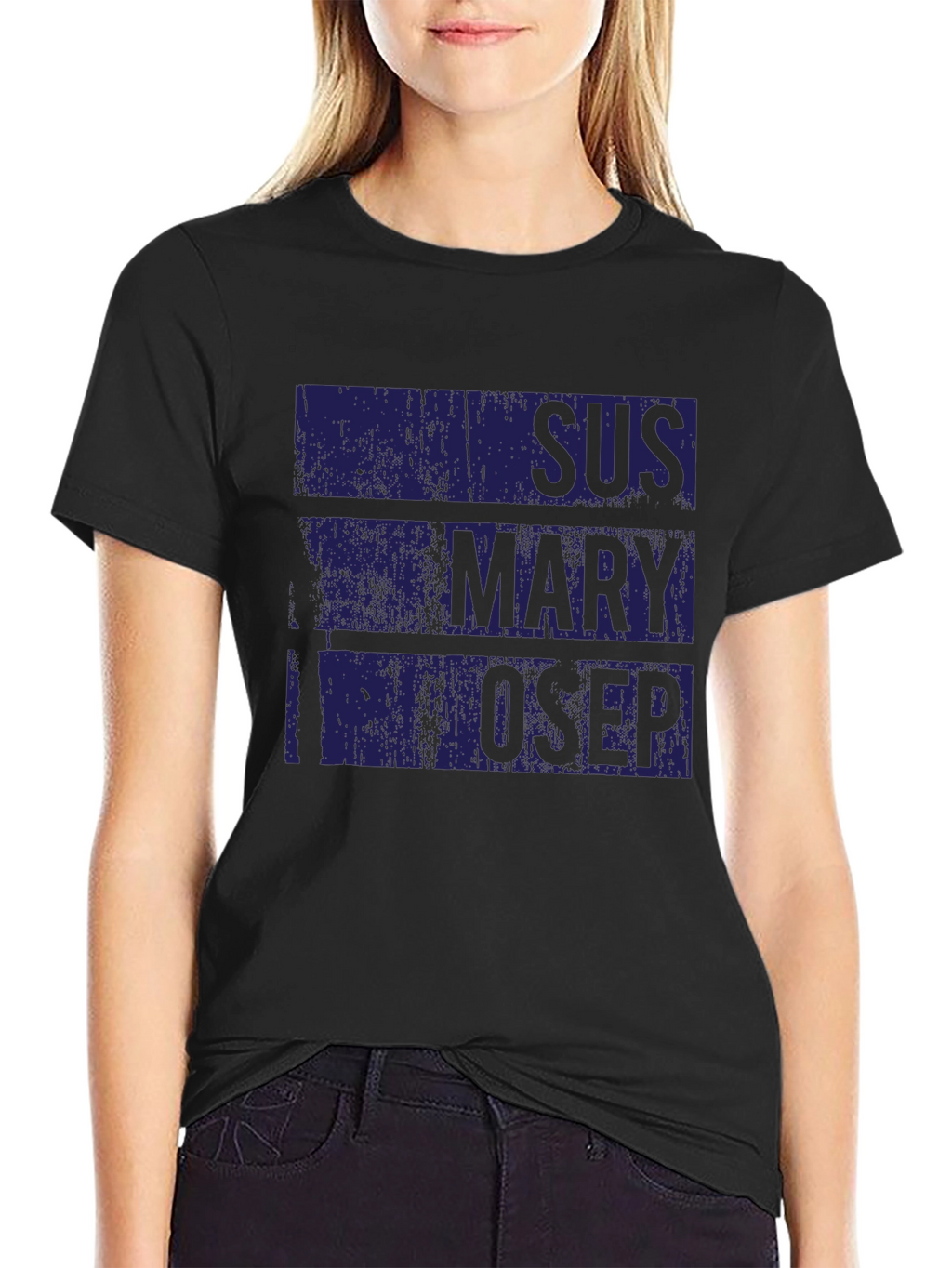 SUS MARY IOSEP Graphic T-Shirt
