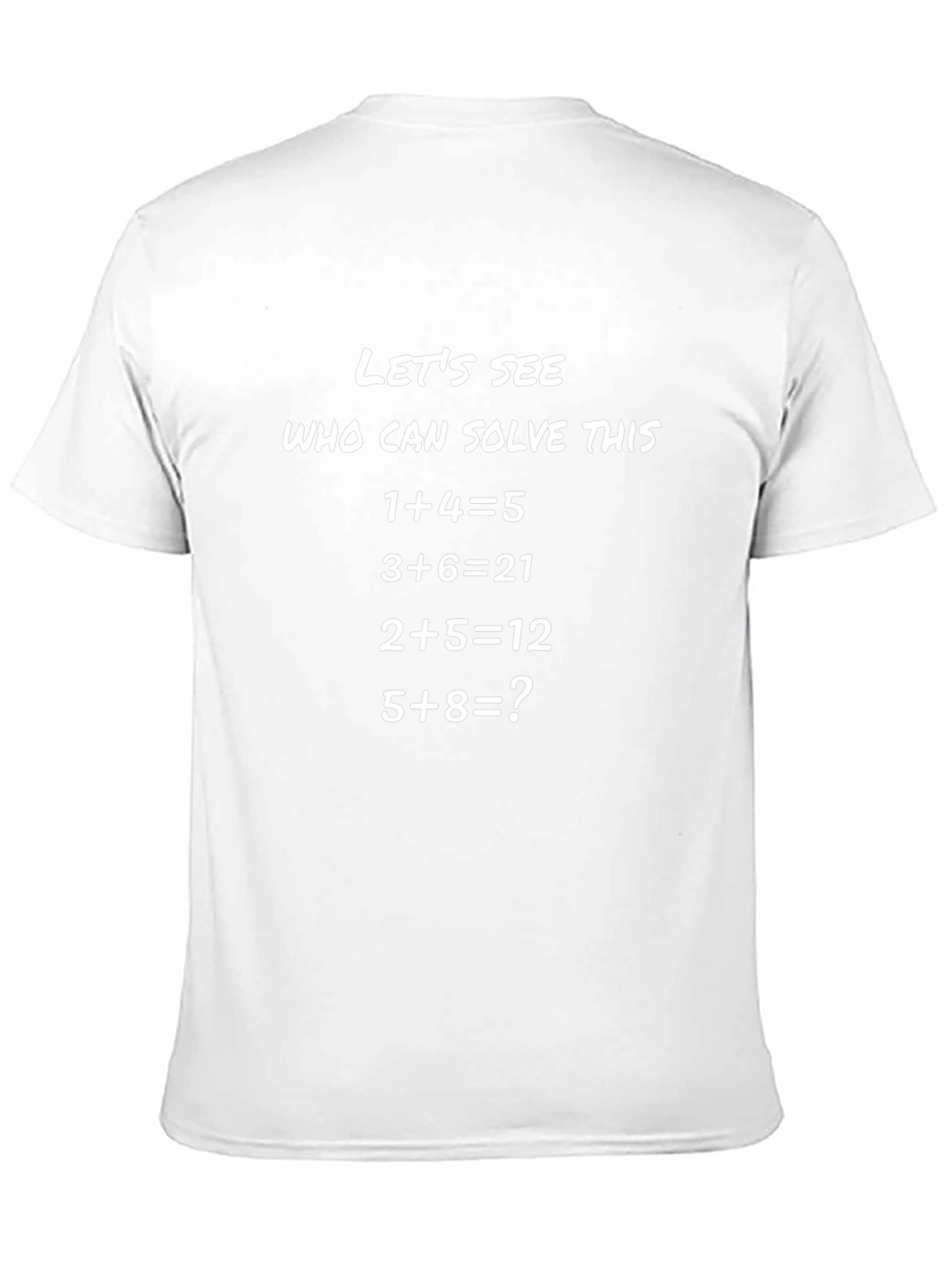 Solve This Math Puzzle Tee - Funny Equation T-Shirt