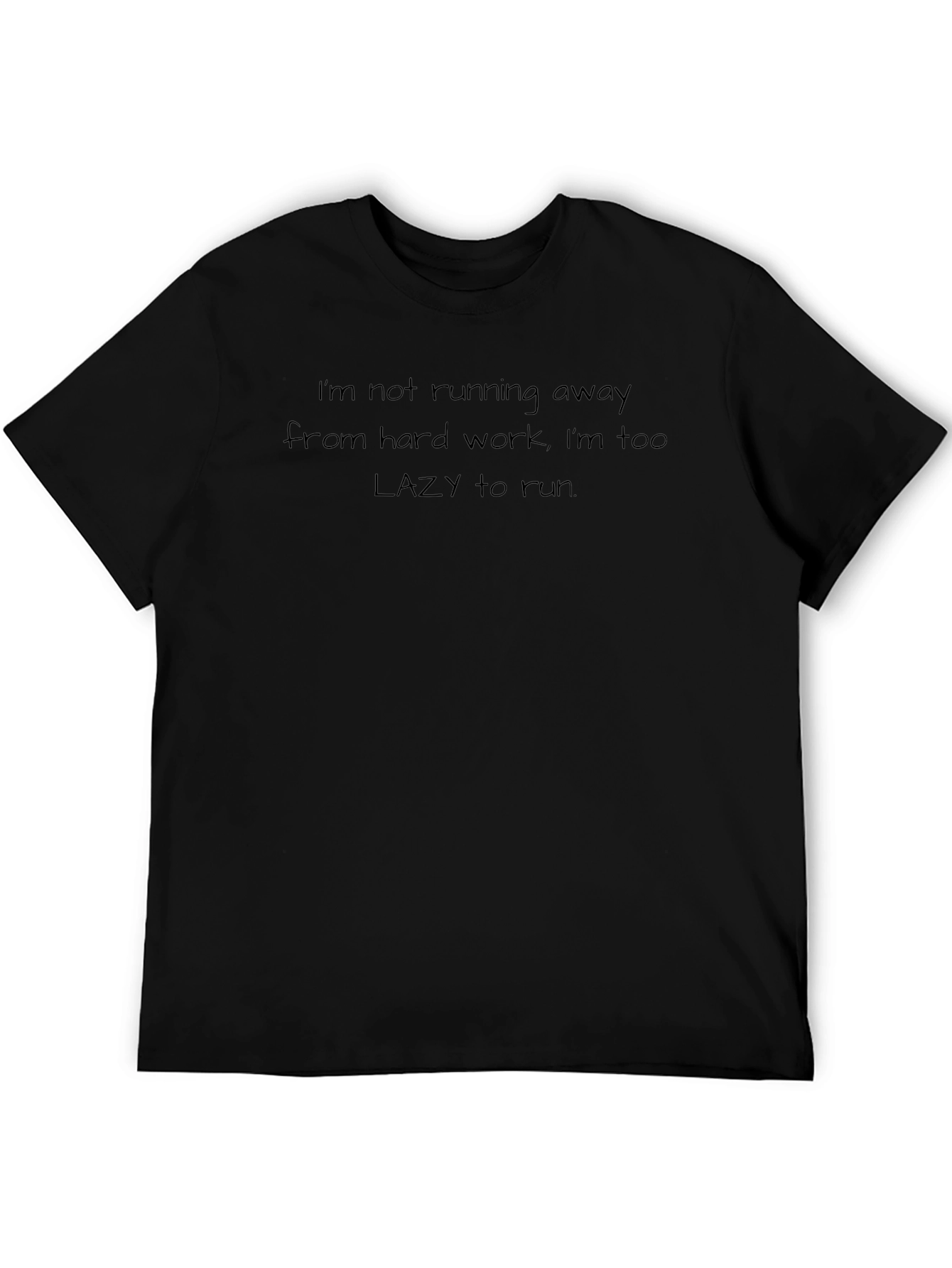 Lazy Humor Graphic Tee