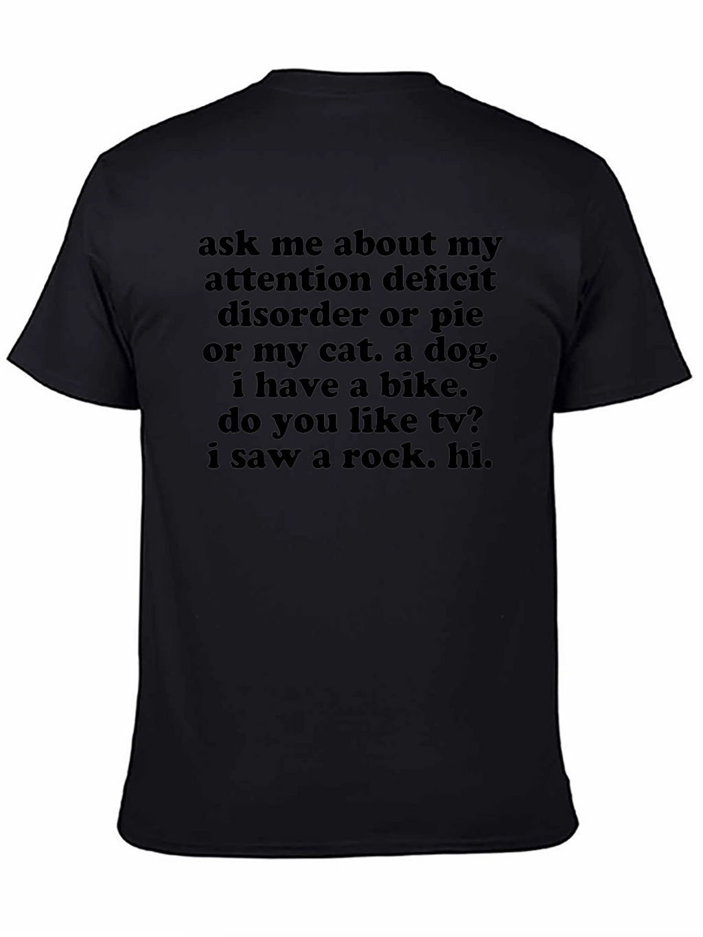 Attention Deficit Humor T-Shirt