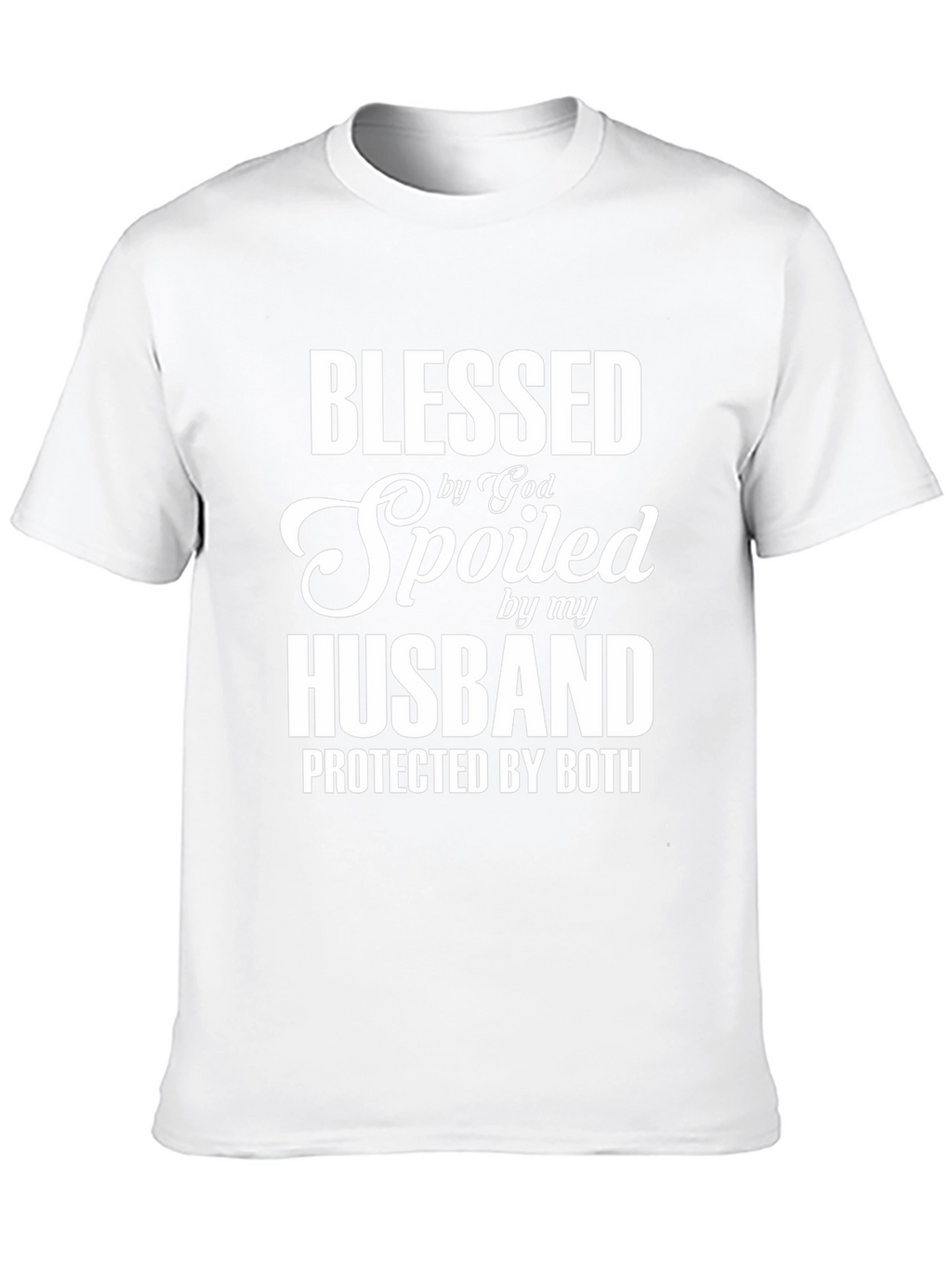 Blessed Spoiled Husband T-Shirt