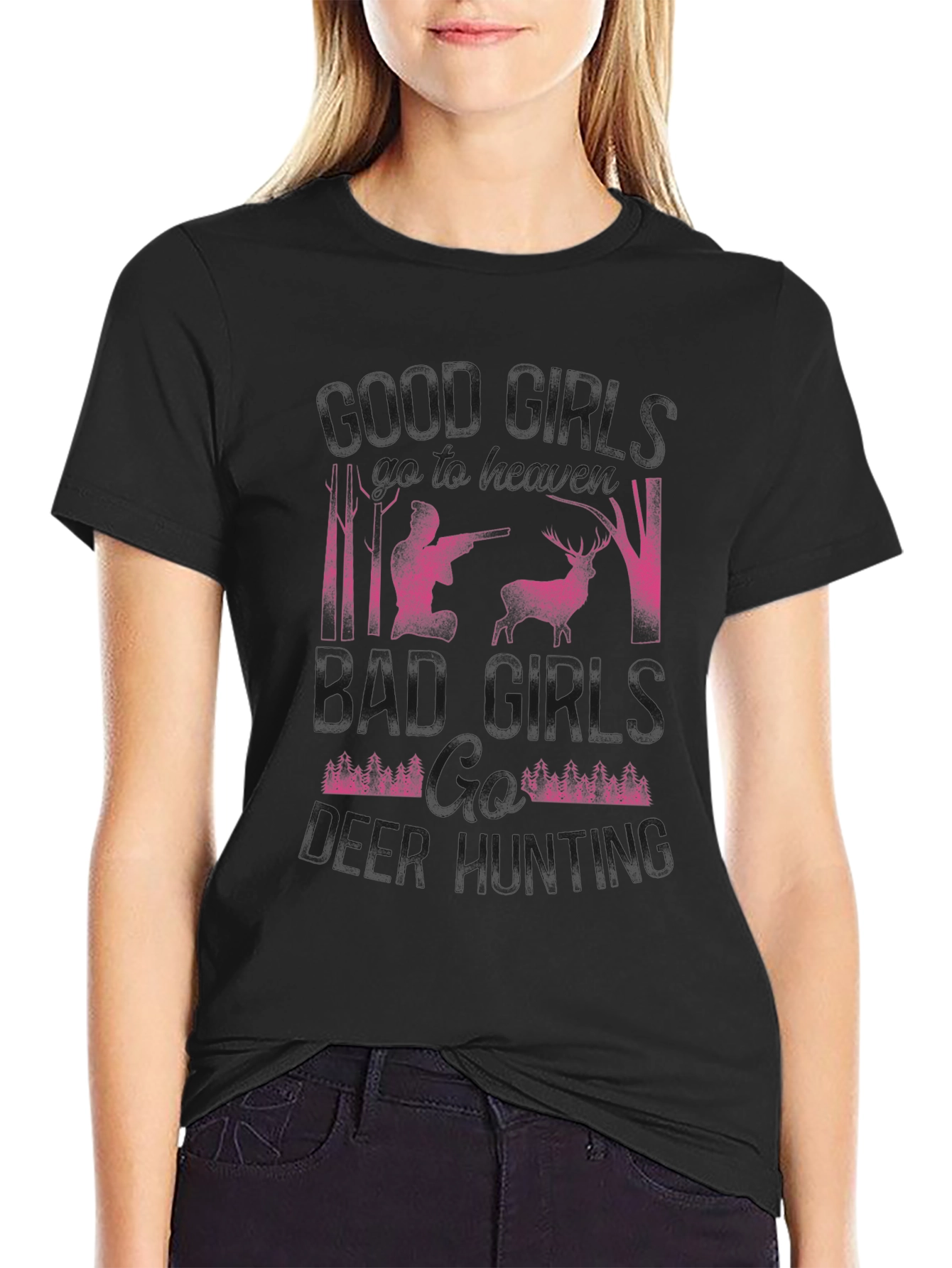 Deer Hunting T-Shirt: Good Girls vs. Bad Girls