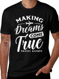 Making Dreams Come True Travel Agent T-Shirt