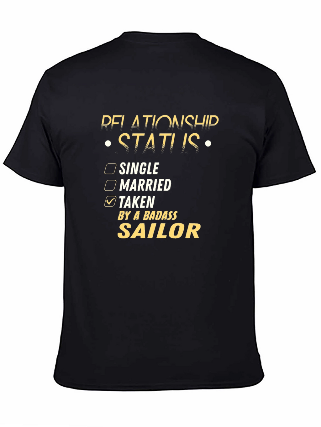 Taken By a Badass Sailor T-Shirt