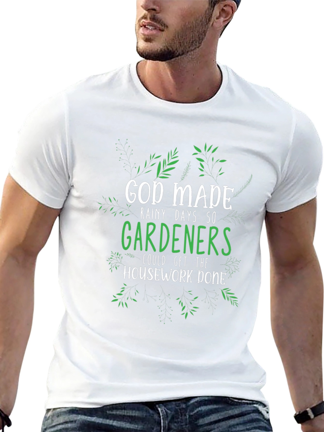 Gardener T-Shirt - God Made Rainy Days