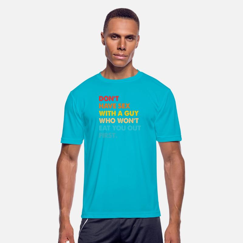 Don't Have Sex With A Guy Who Won't Eat You Out