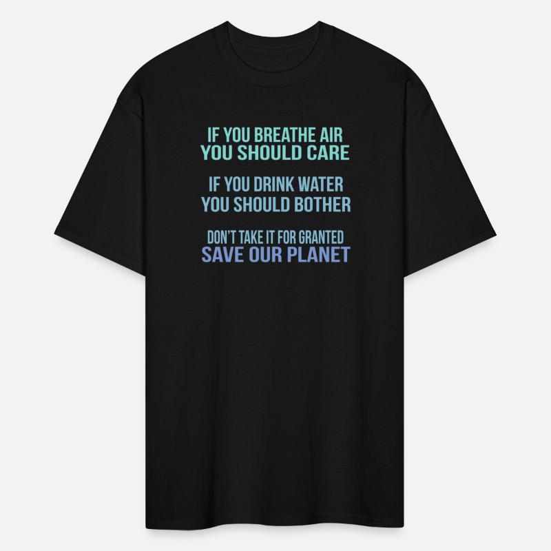 Don'T Take It For Granted Save Our Planet