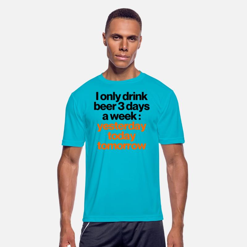 DRINK BEER 3 DAYS A WEEK