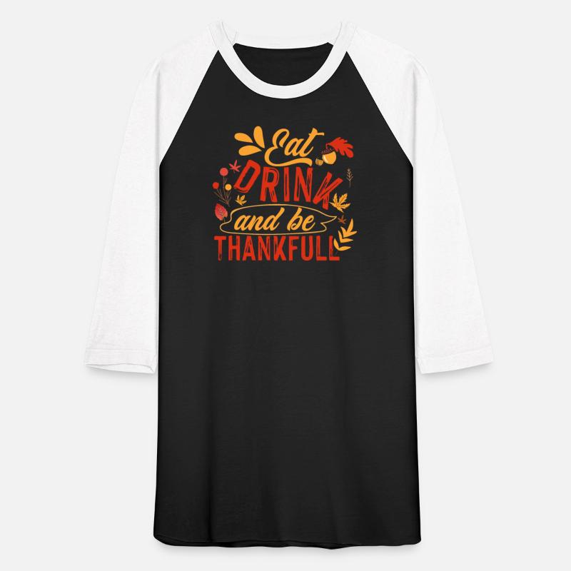 Eat Drink And Be Thankfull