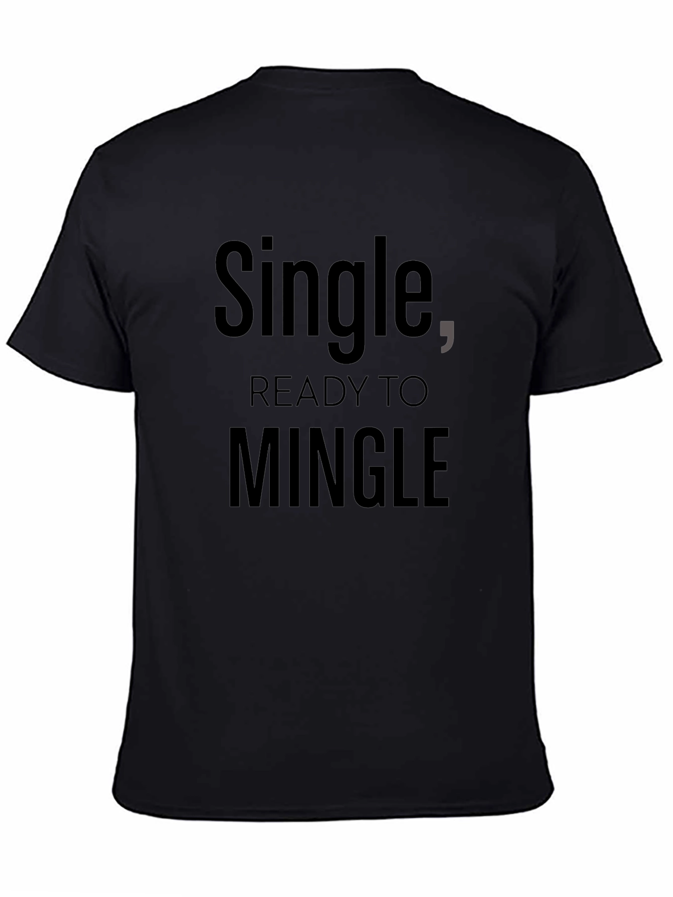 Single Ready to Mingle - Black Graphic Tee