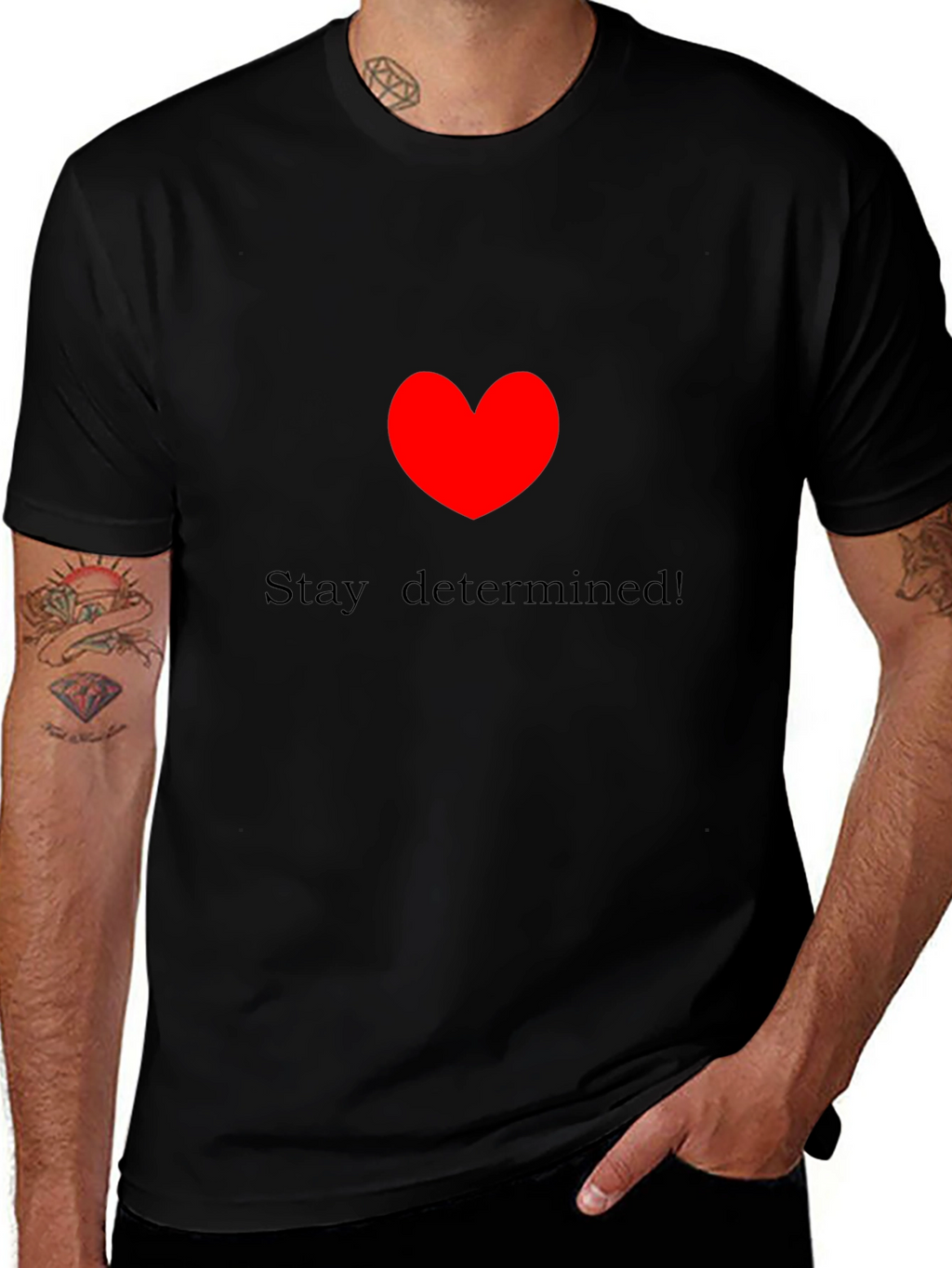 Stay Determined! Black Crewneck T-Shirt