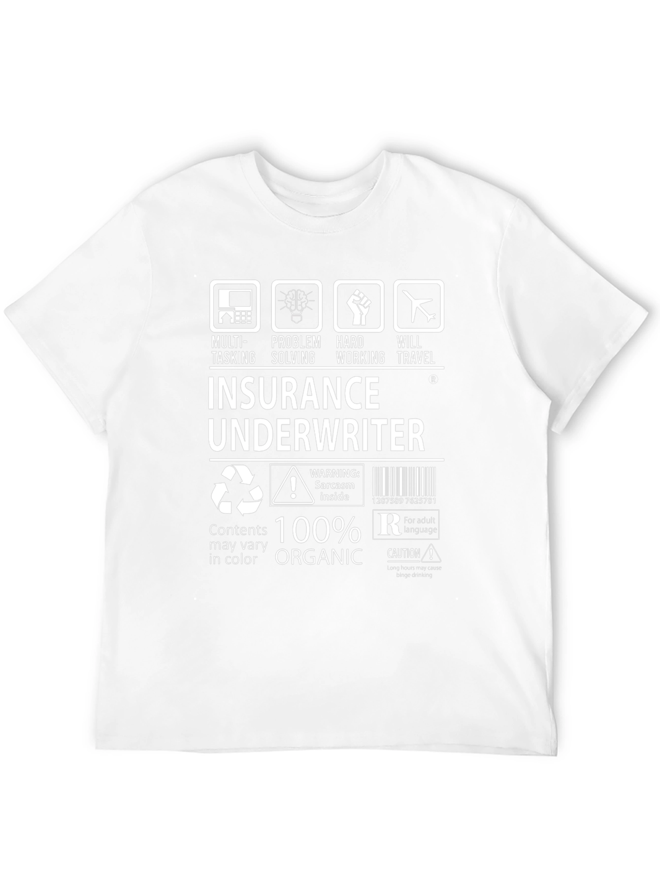 Insurance Underwriter 100% Organic T-Shirt