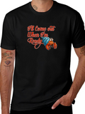 Ill Come Out When Im Ready T-Shirt
