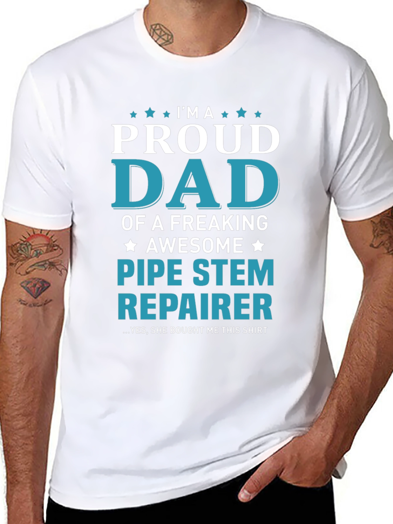 Proud Dad Pipe Stem Repairer Graphic Tee