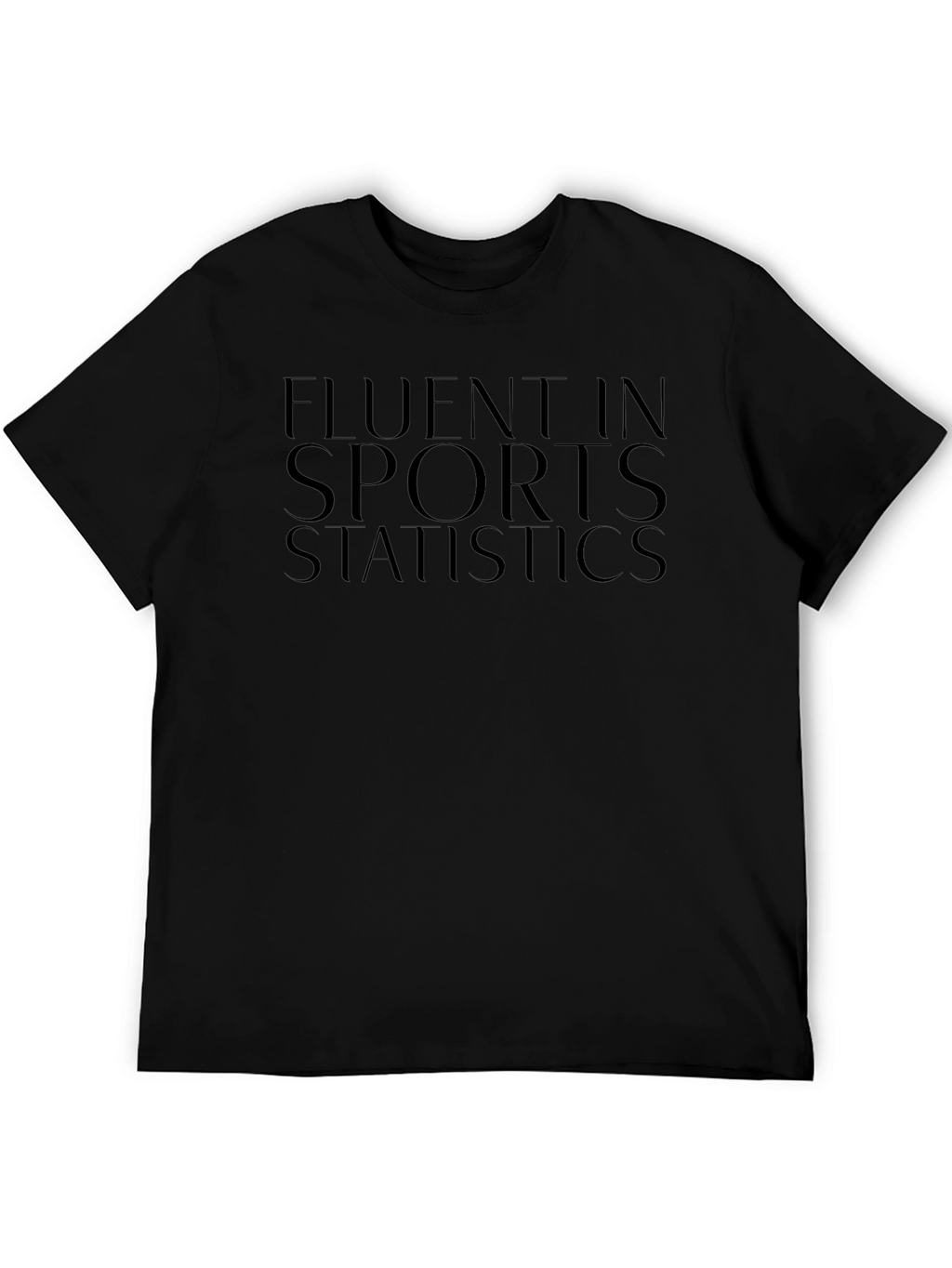 Fluent In Sports Statistics T-Shirt