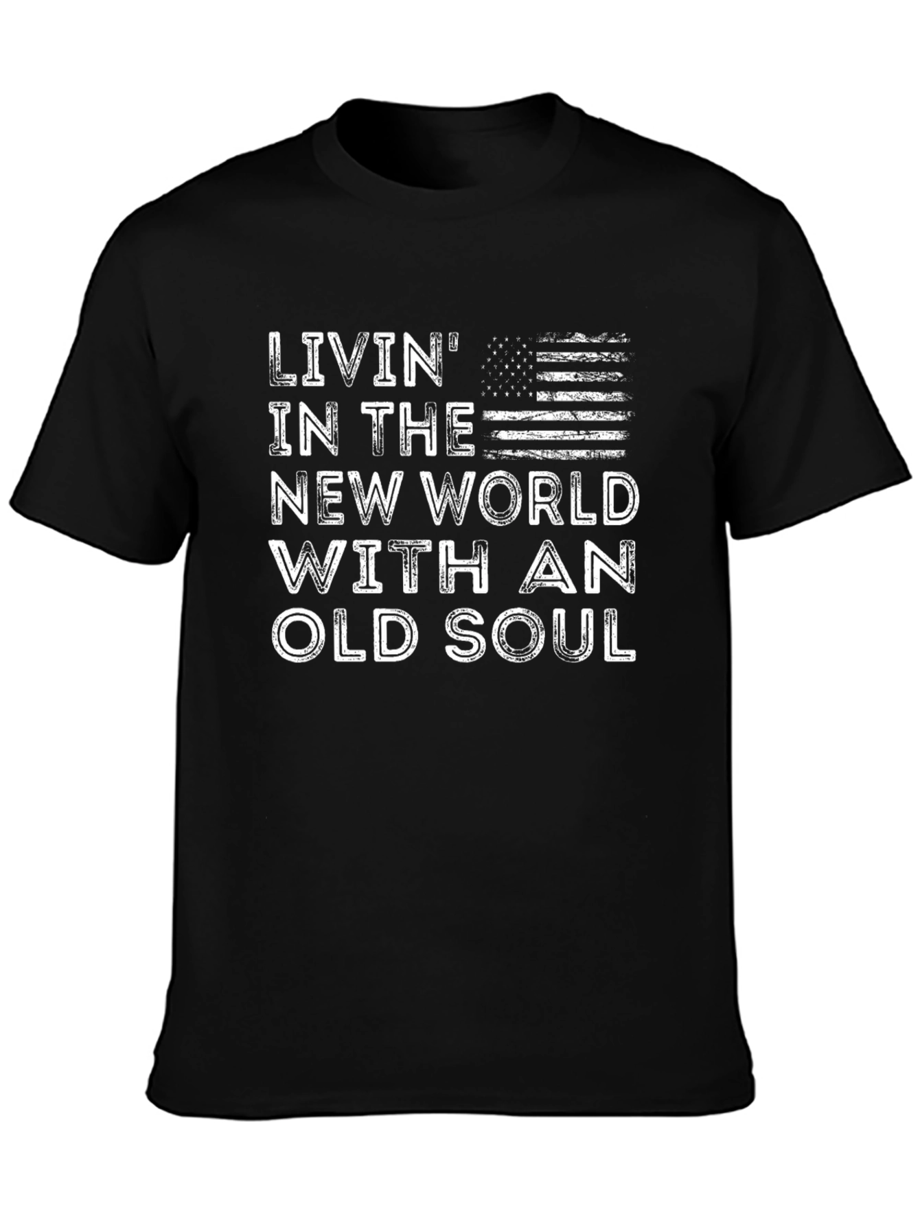 Livin in the New World Old Soul Graphic Tee