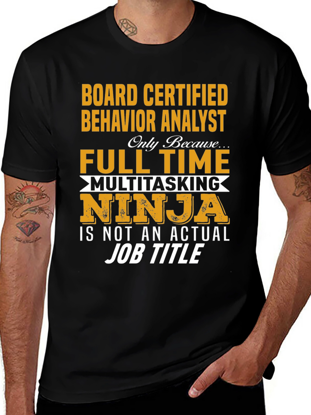 Board Certified Behavior Analyst T-Shirt