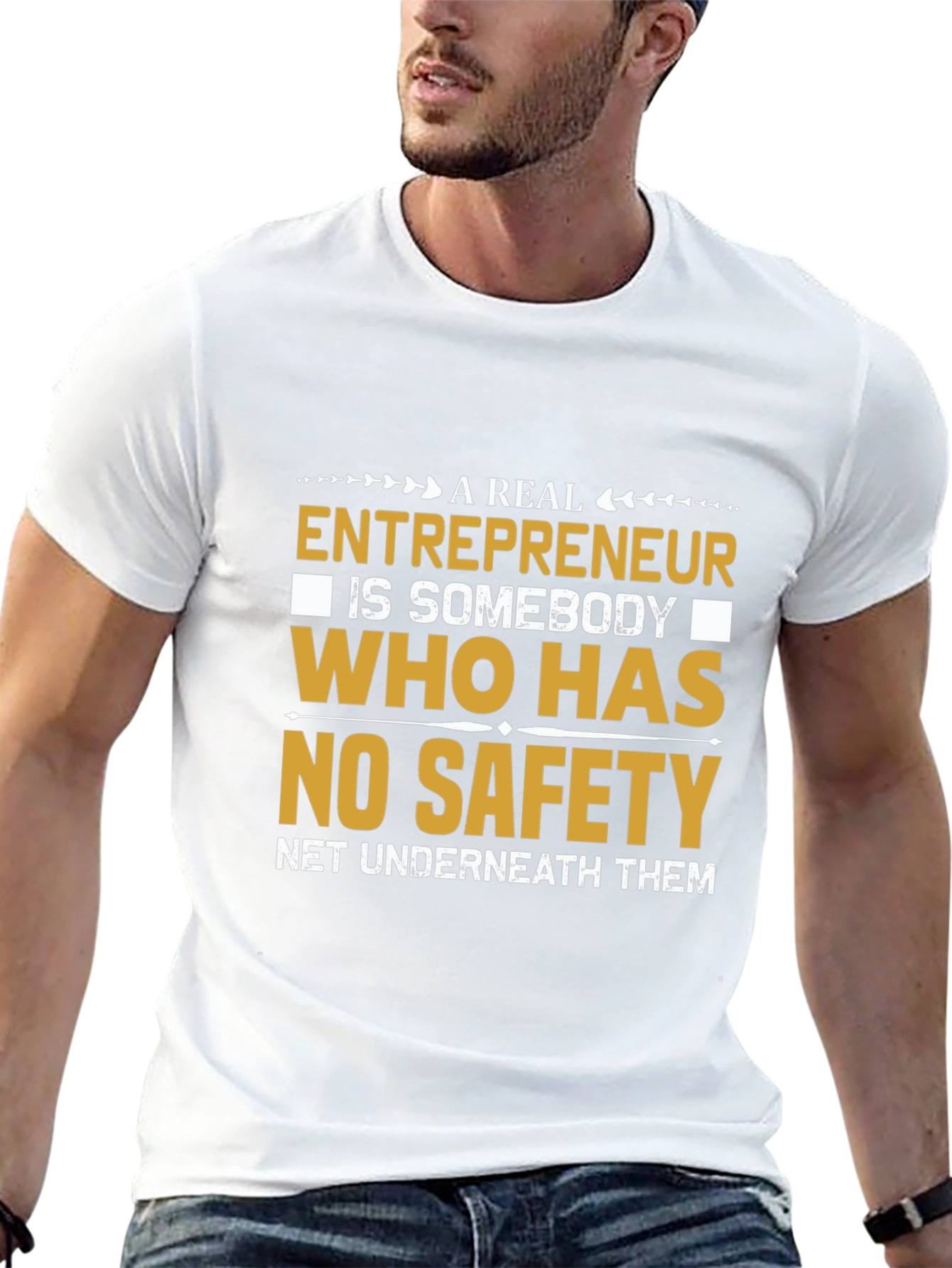 Entrepreneurial T-Shirt: No Safety Net Design