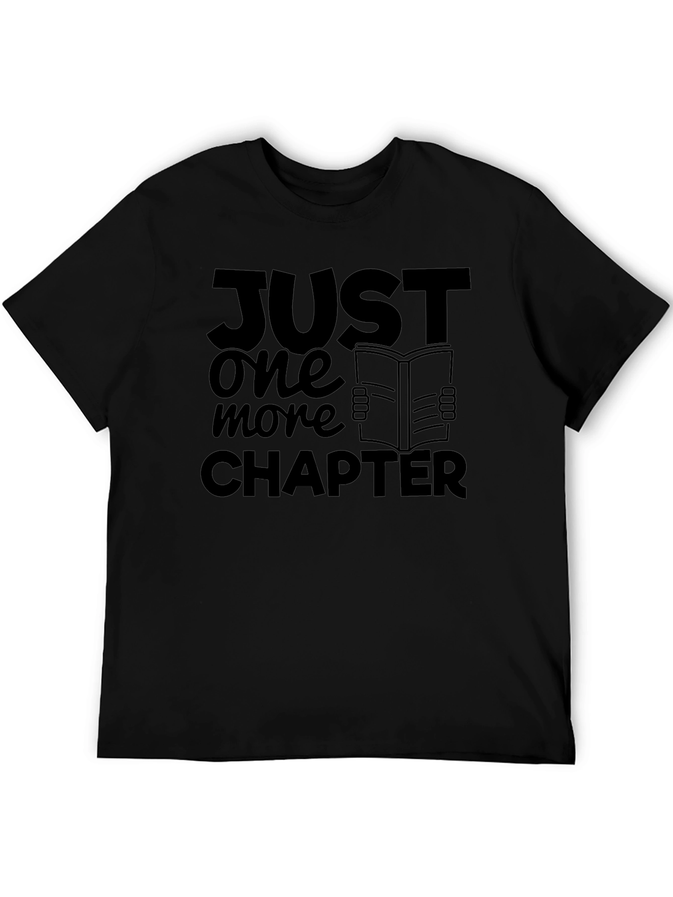 Just One More Chapter Black Tee - Book Lovers Shirt