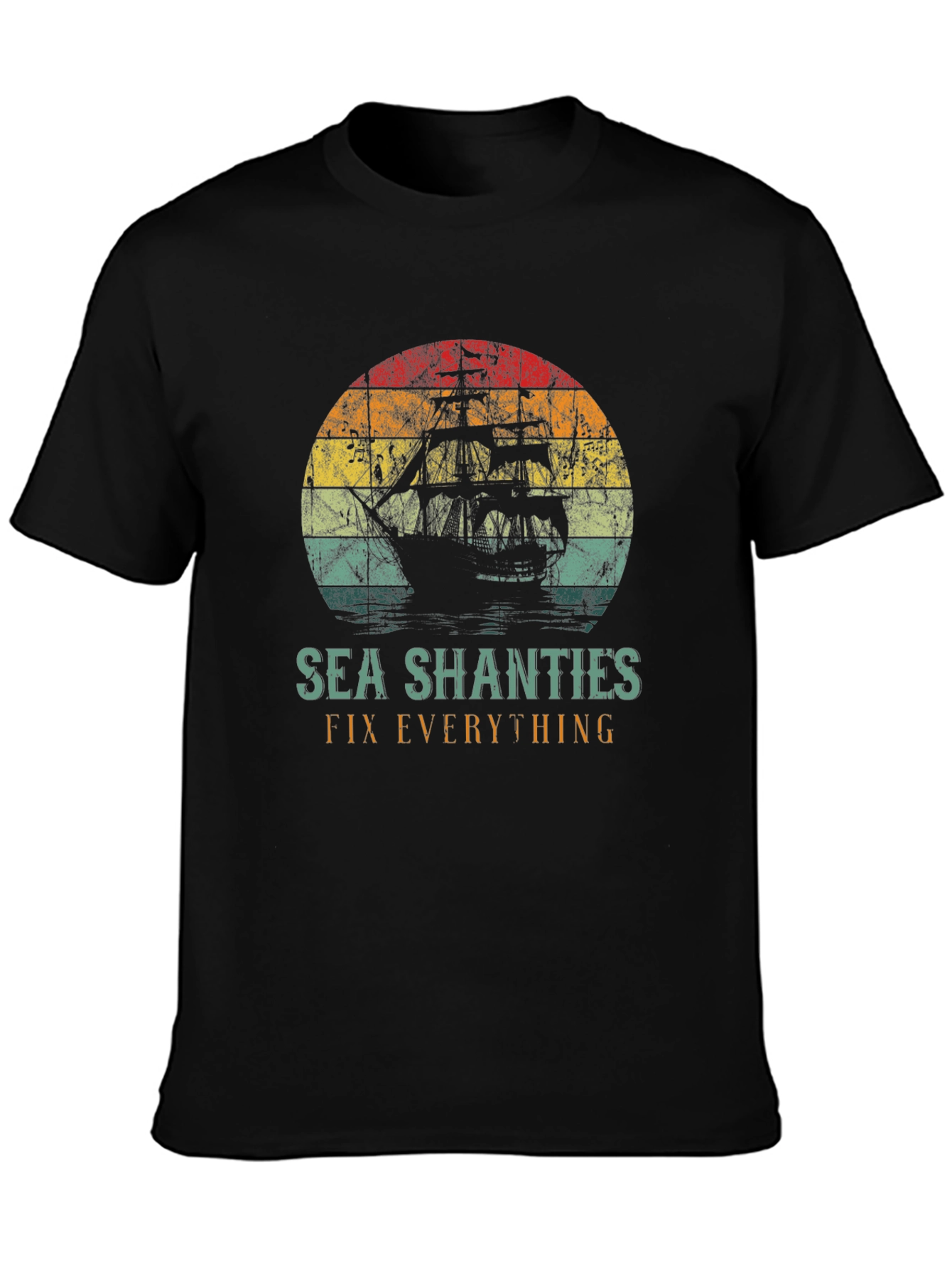 Sea Shanties T-Shirt - Fix Everything - Retro Ship Design