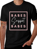 Babes Support Babes Graphic Tee - Black